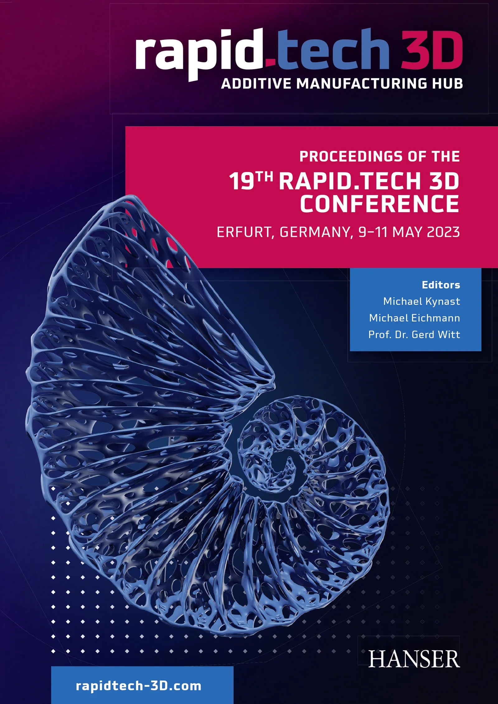 Cover: Proceedings of the 19th Rapid.Tech 3D Conference Erfurt, Germany, 9–11 May 2023 (E-Book)
