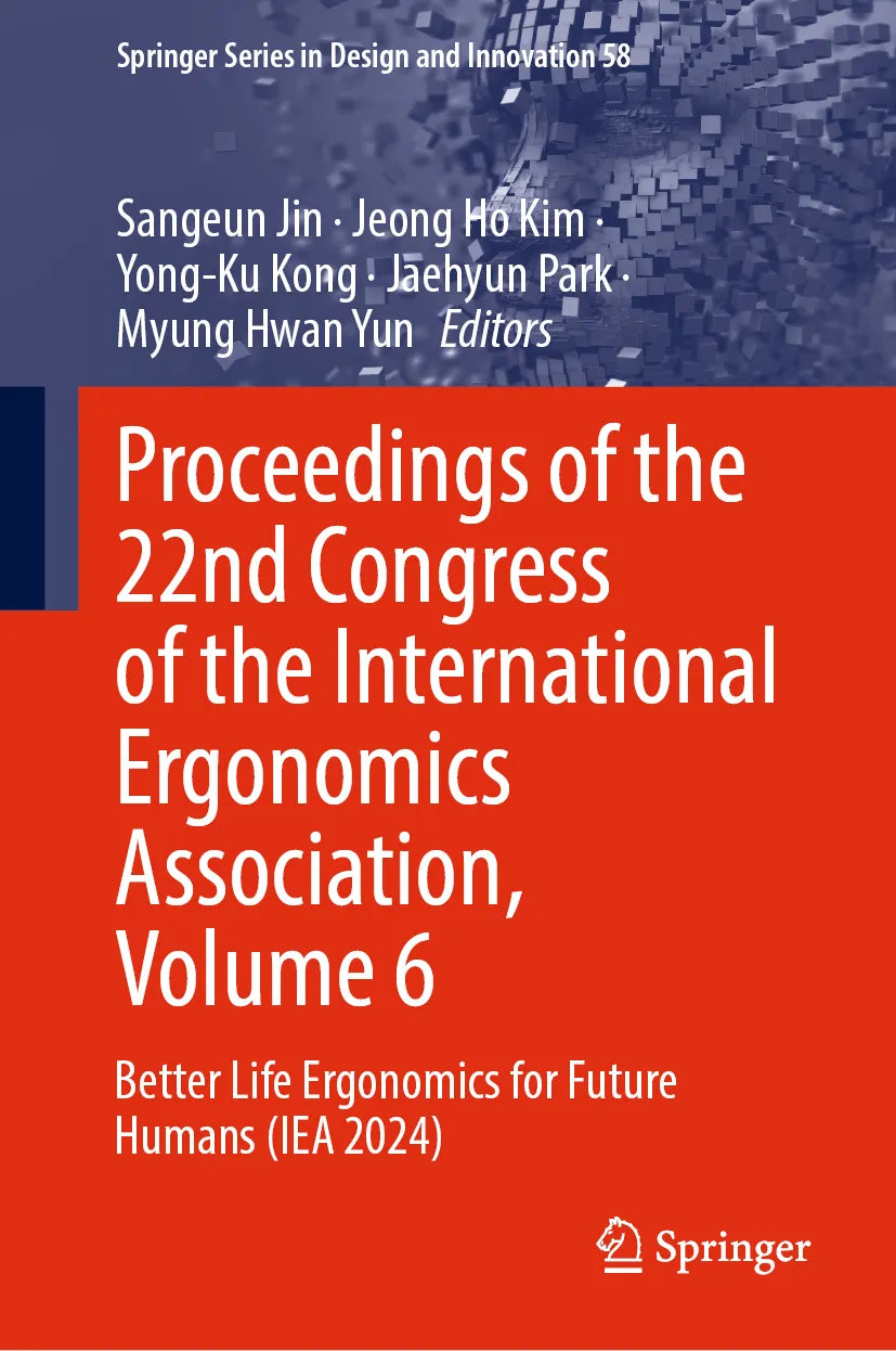 Cover: Proceedings of the 22nd Congress of the International Ergonomics Association, Volume 6 (E-Book)