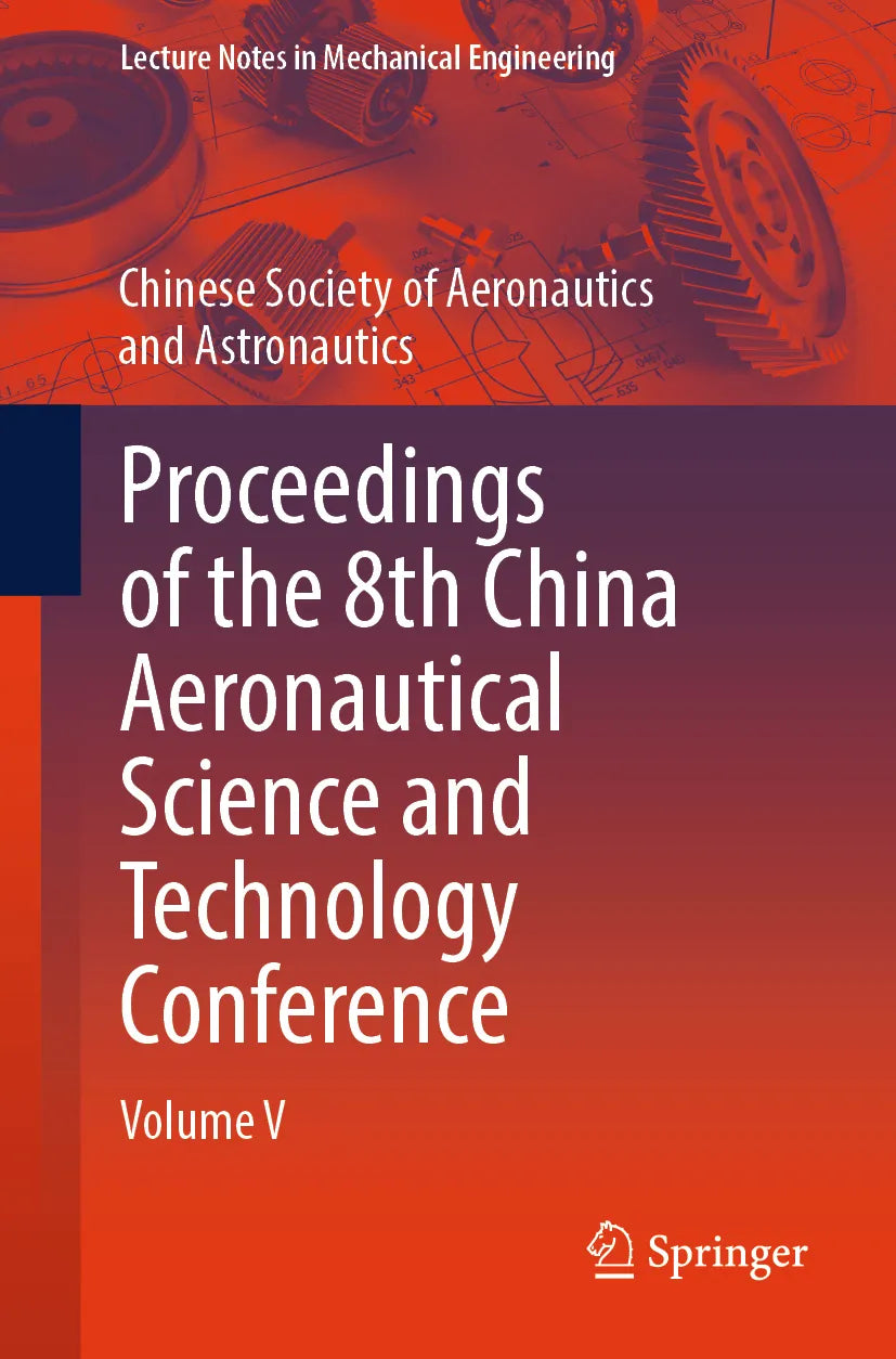 Cover: Proceedings of the 8th China Aeronautical Science and Technology Conference (E-Book)
