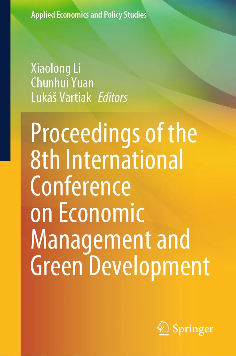 Cover: Proceedings of the 8th International Conference on Economic Management and Green Development (E-Book)