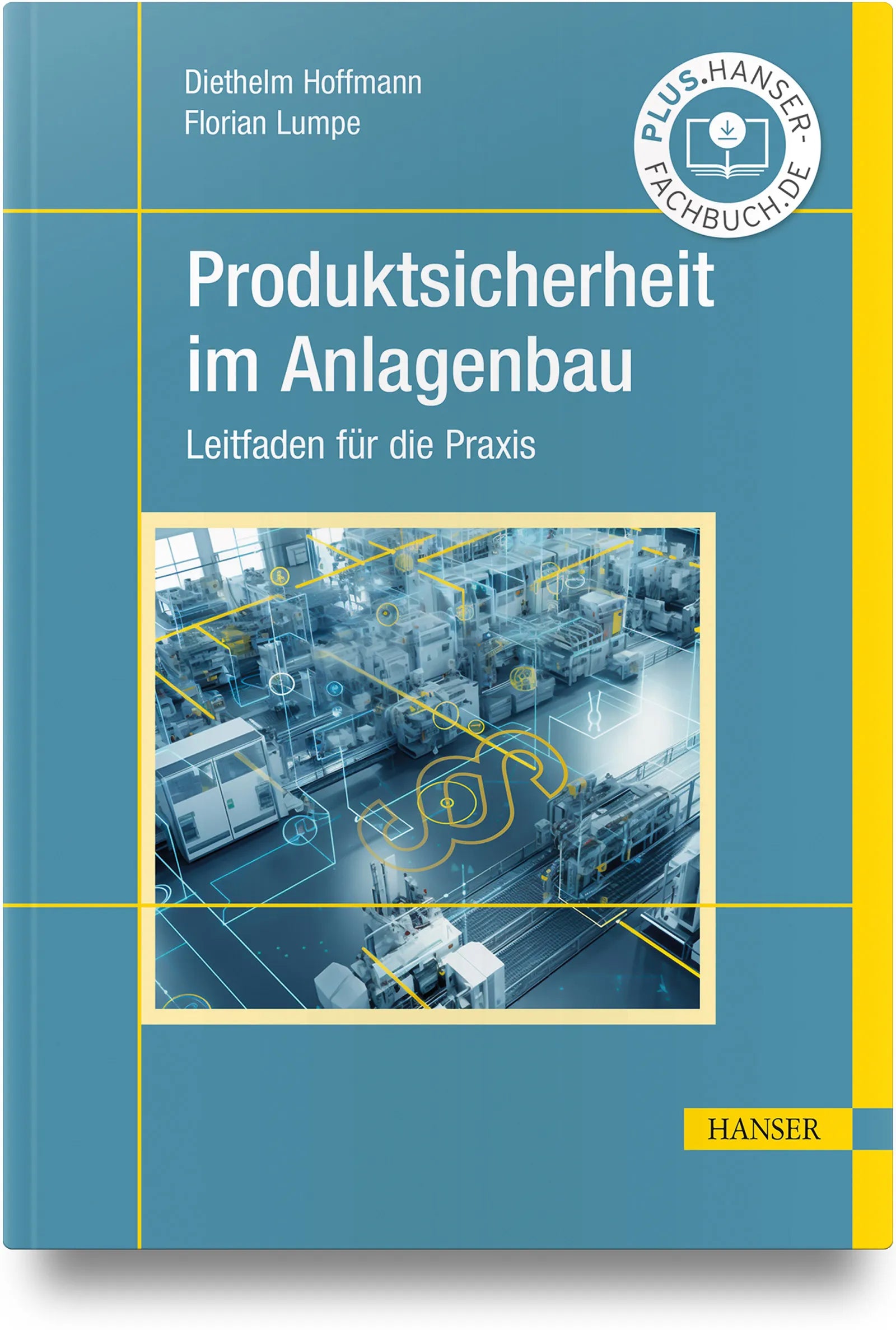 Buchcover von 'Produktsicherheit im Anlagenbau' - Gebundene Ausgabe von Diethelm Hoffmann