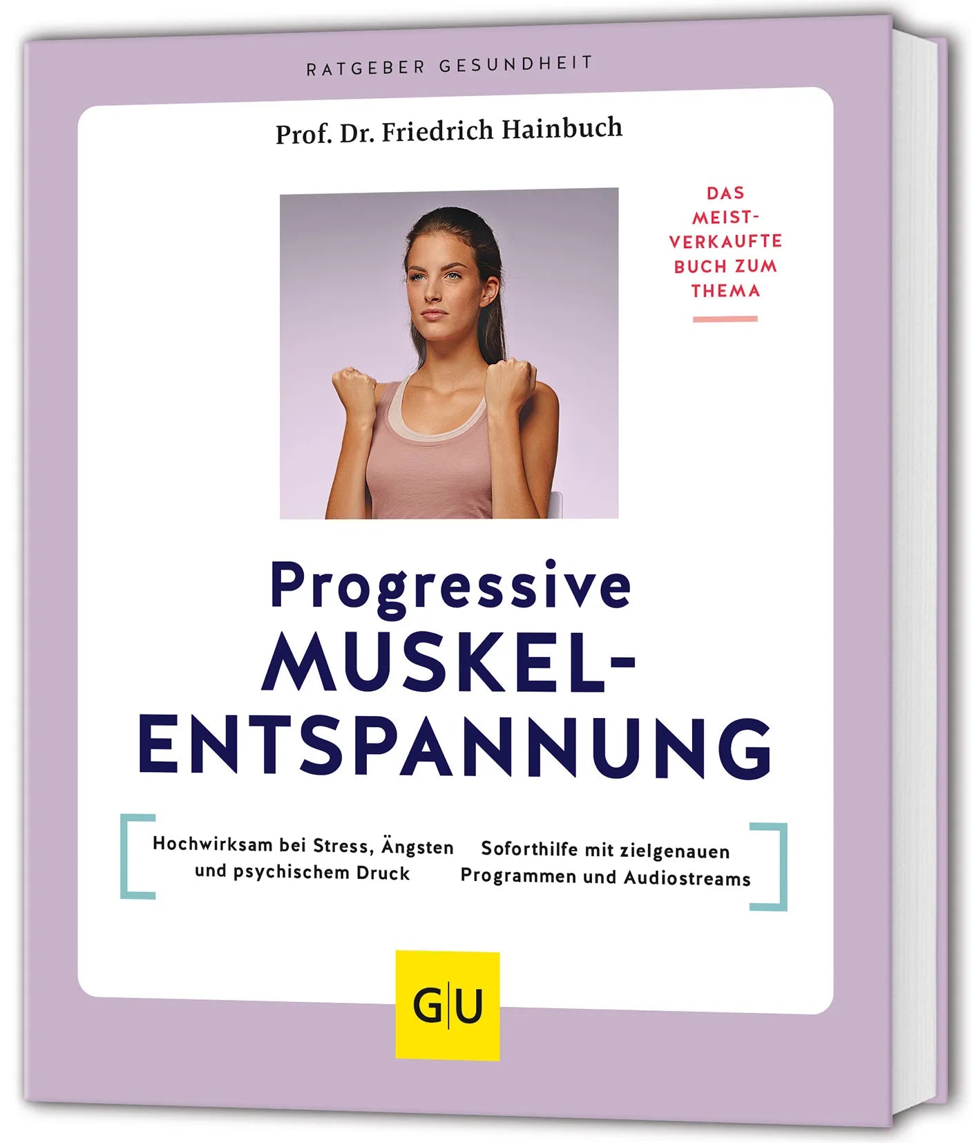 Buchcover von 'Progressive Muskelentspannung' - Taschenbuch von Friedrich Hainbuch