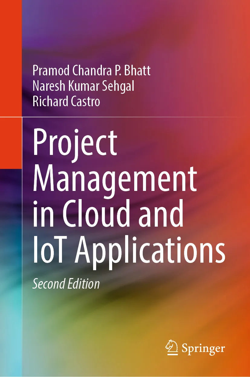 Cover: Project Management in Cloud and IoT Applications (E-Book) von Pramod Chandra P. Bhatt
