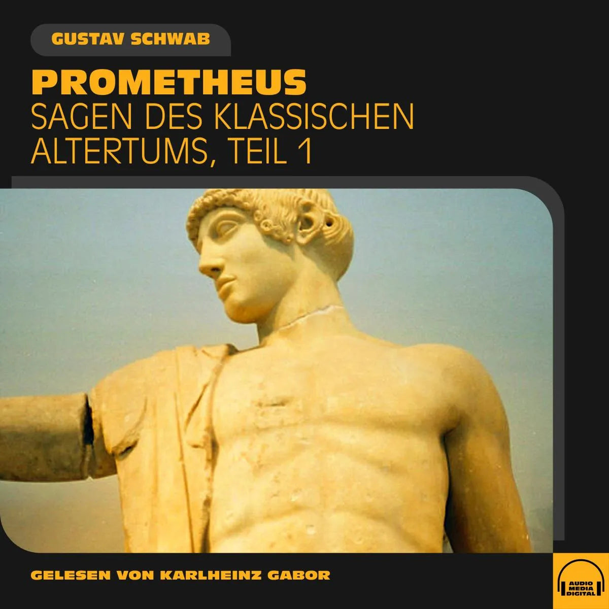 Cover: Prometheus (Hörbuch Download) von Gustav Schwab