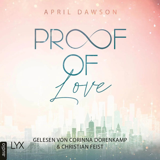 Cover: Proof of Love (Hörbuch Download) von April Dawson
