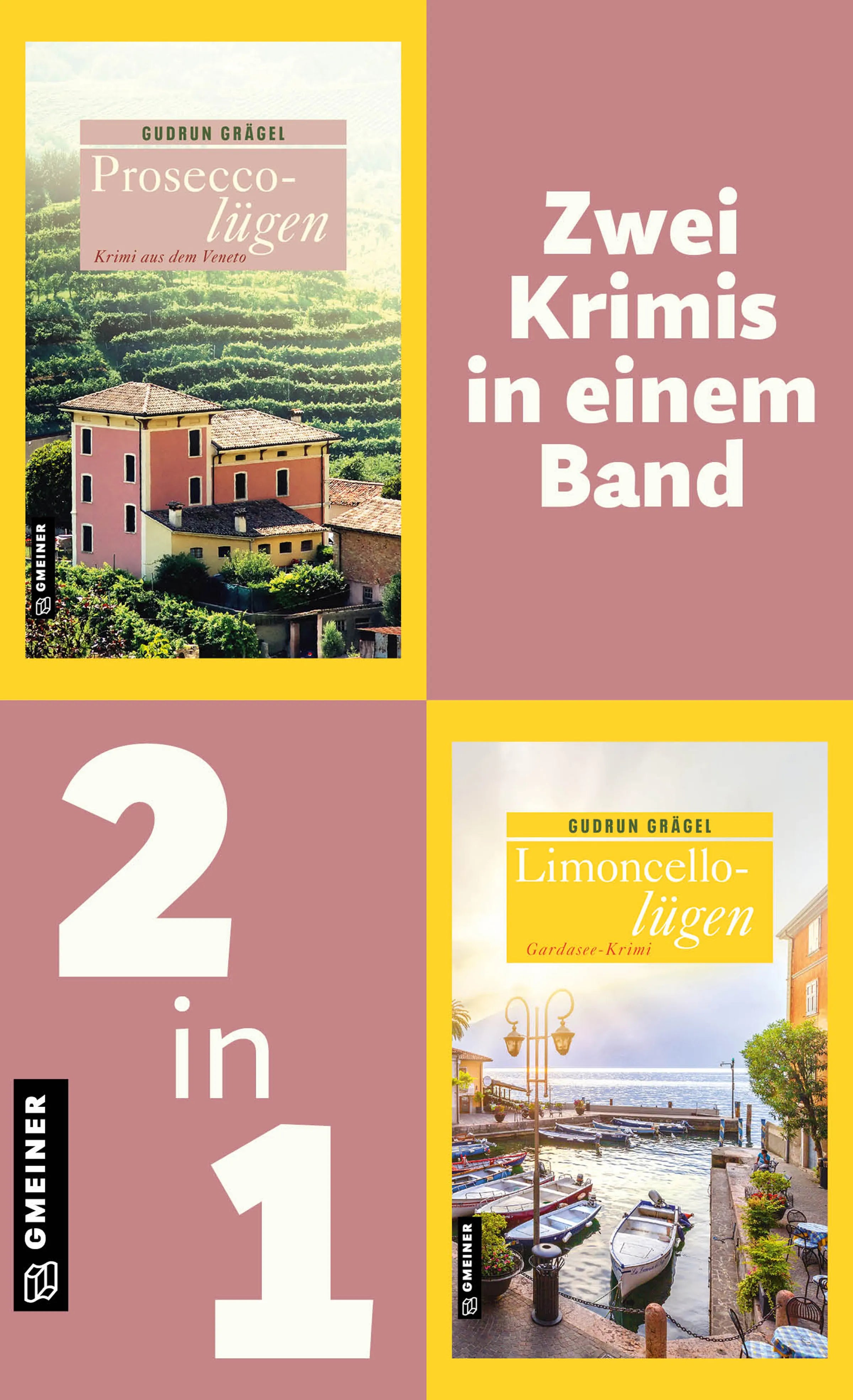 Cover: Proseccolügen & Limoncellolügen (E-Book) von Gudrun Grägel