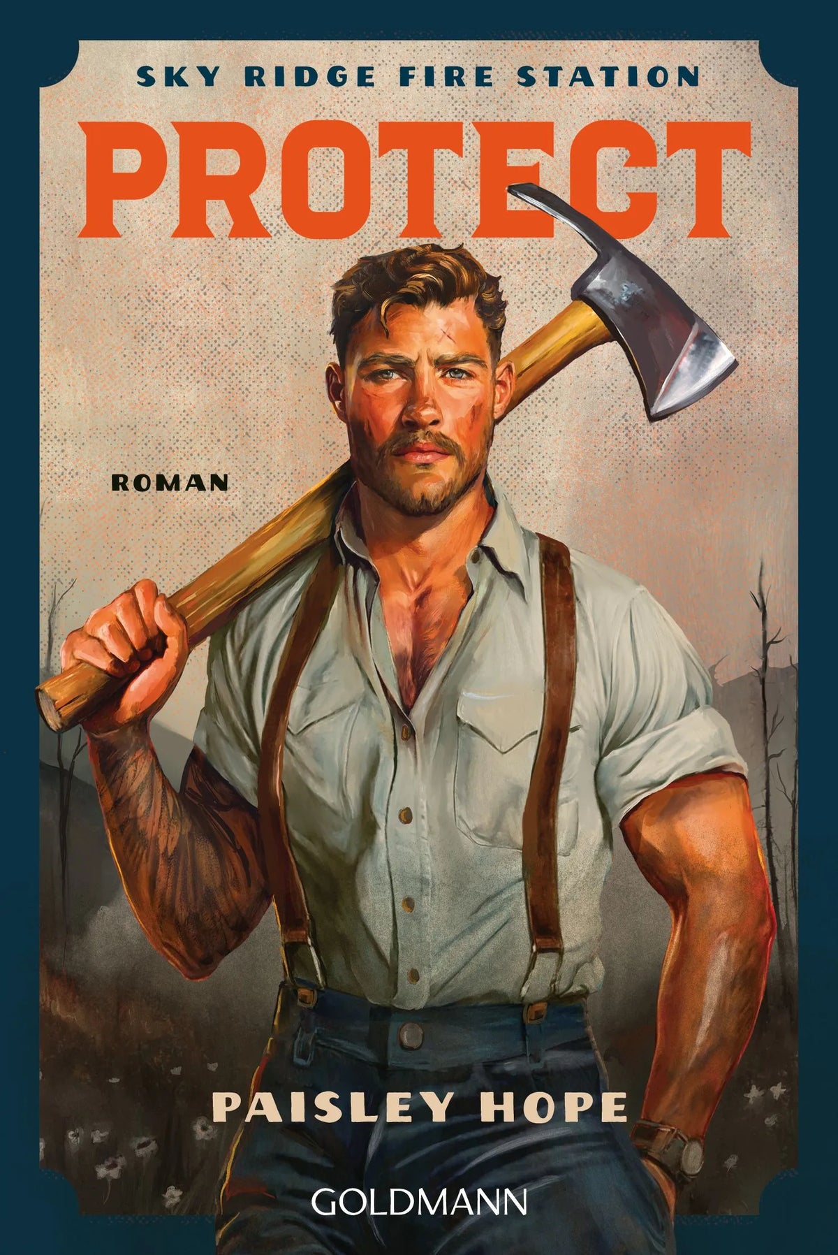 Cover: Protect. Sky Ridge Fire Station (Taschenbuch) von Paisley Hope