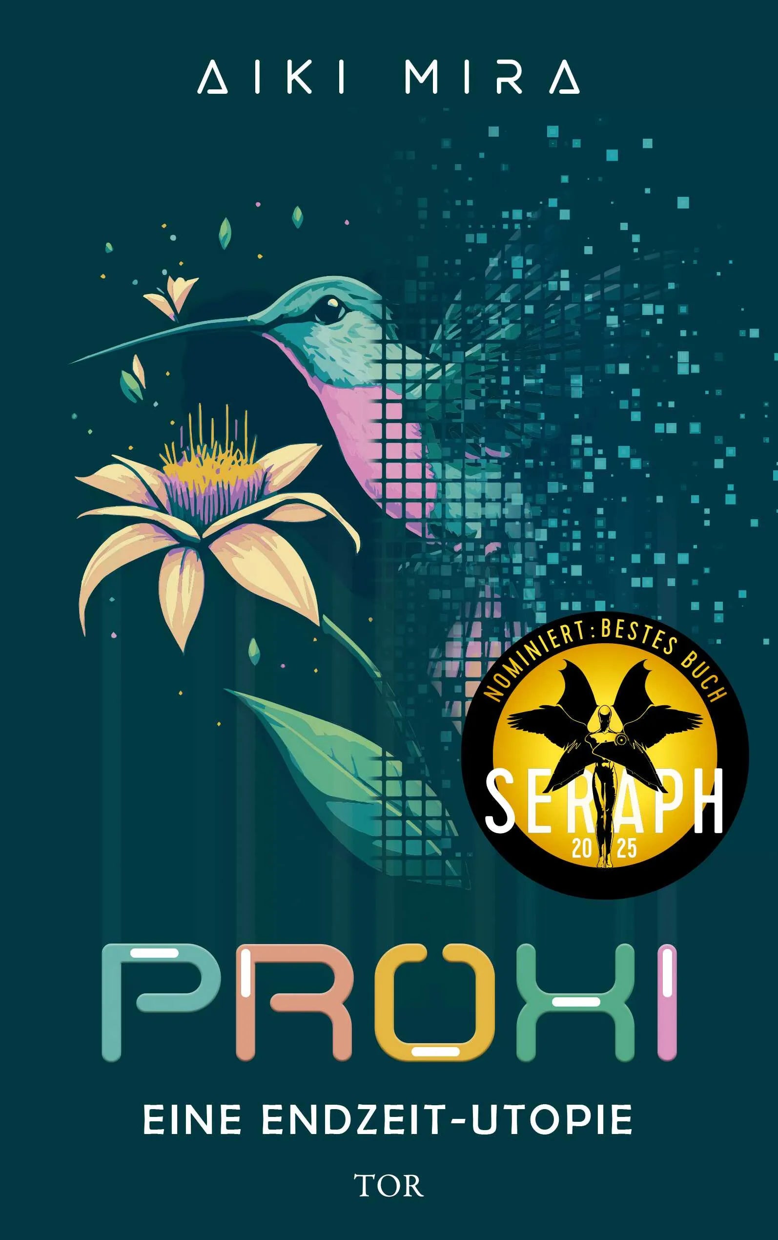 Buchcover von 'Proxi. Eine Endzeit-Utopie' - Paperback von Aiki Mira