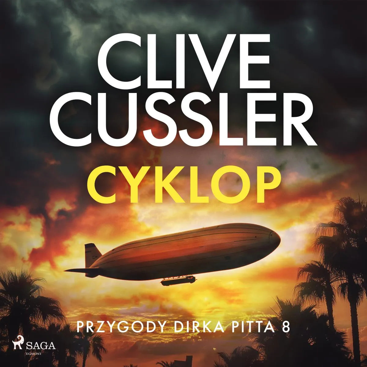 Cover: Przygody Dirka Pitta 8: Cyklop (Hörbuch Download) von Clive Cussler