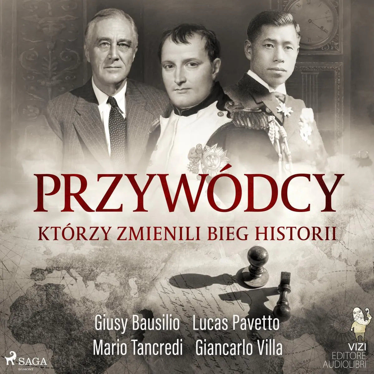 Cover: Przywódcy, którzy zmienili bieg historii (Hörbuch Download) von Giancarlo Villa