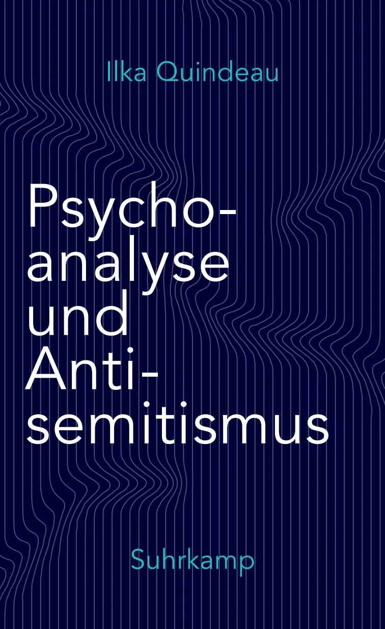 Buchcover von 'Psychoanalyse und Antisemitismus' - Gebundene Ausgabe von Ilka Quindeau