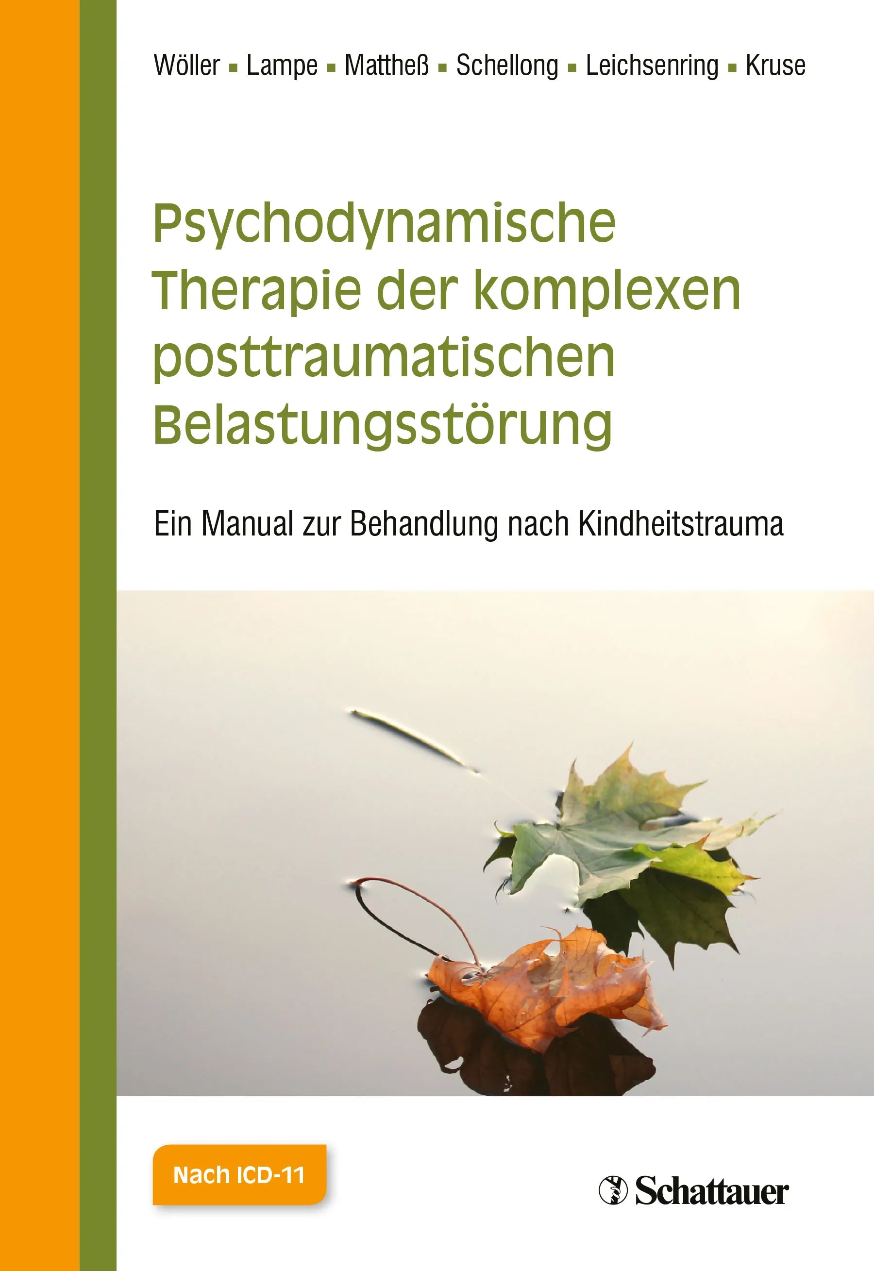Buchcover von 'Psychodynamische Therapie der komplexen posttraumatischen Belastungsstörung' - Paperback von Wolfgang Wöller