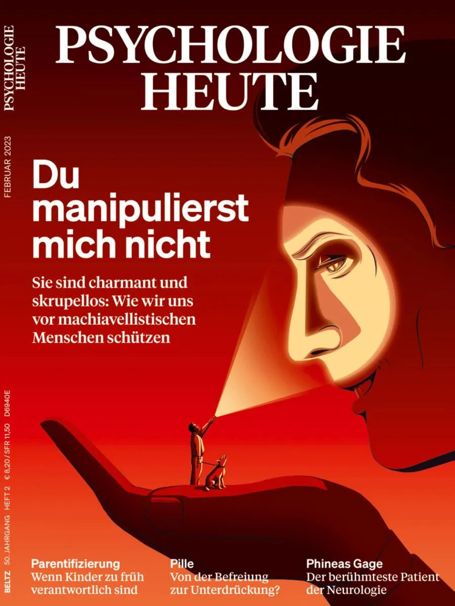 Cover: Psychologie Heute 2/2023: Du manipulierst mich nicht (E-Book) von Verlagsgruppe Beltz
