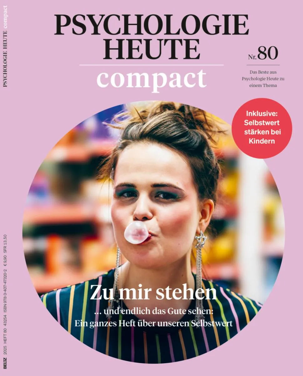 Cover: Psychologie Heute Compact 80: Zu mir stehen (E-Book) von Beltz Verlagsgruppe