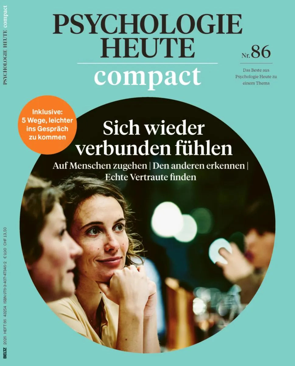 Cover: Psychologie Heute Compact 86: Sich wieder verbunden fühlen (E-Book) von Beltz Verlagsgruppe