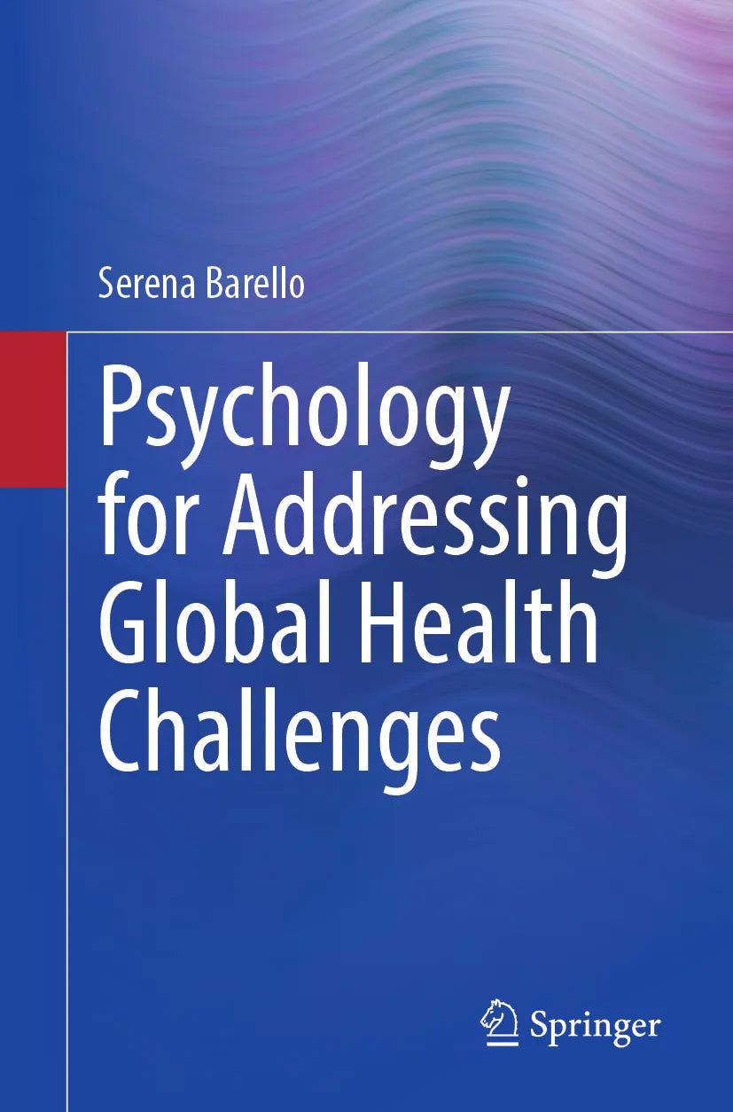 Cover: Psychology for Addressing Global Health Challenges (E-Book) von Serena Barello
