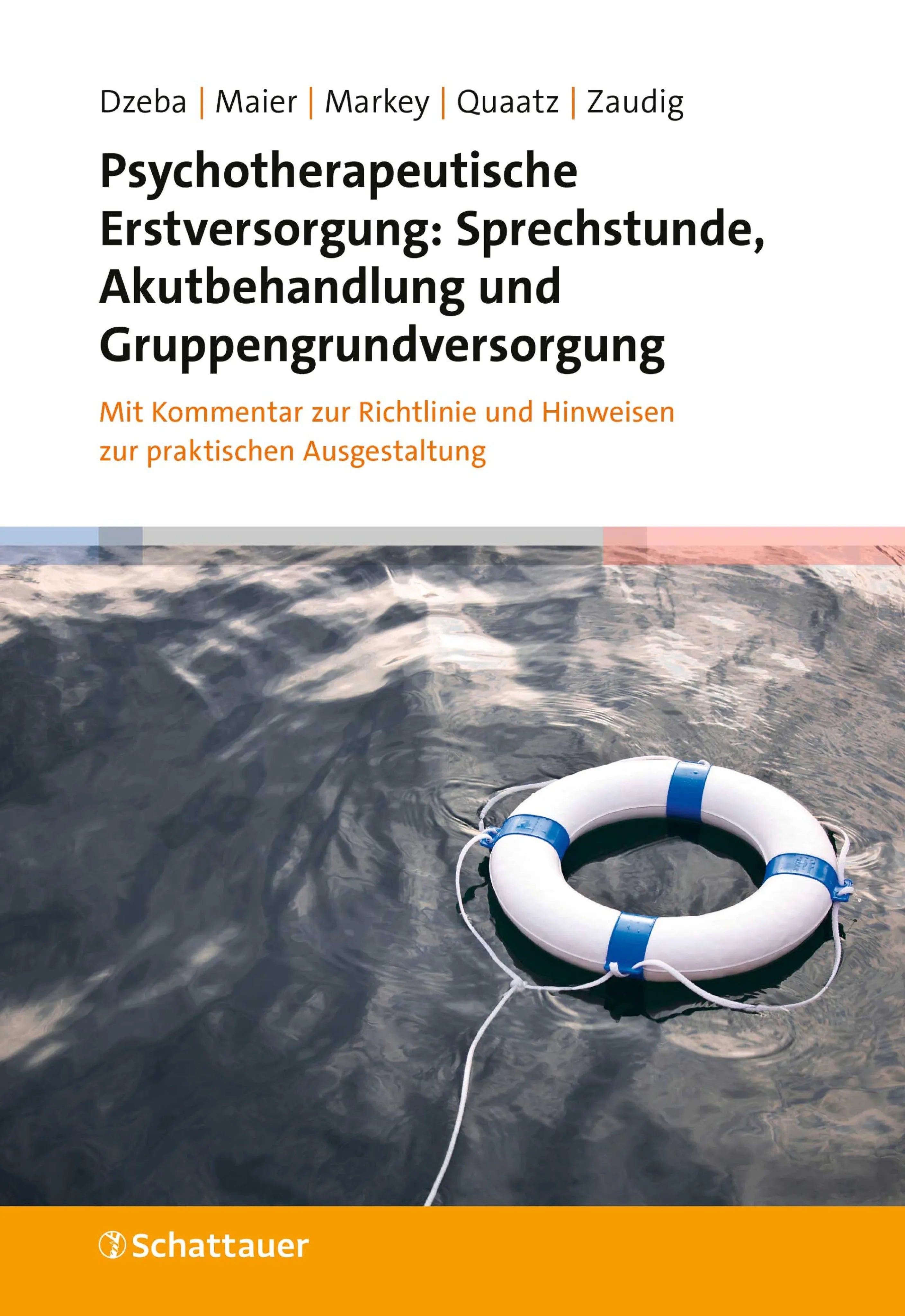 Cover: Psychotherapeutische Erstversorgung: Sprechstunde, Akutbehandlung und Gruppengrundversorgung (E-Book) von Jonathan Gabriel Maier