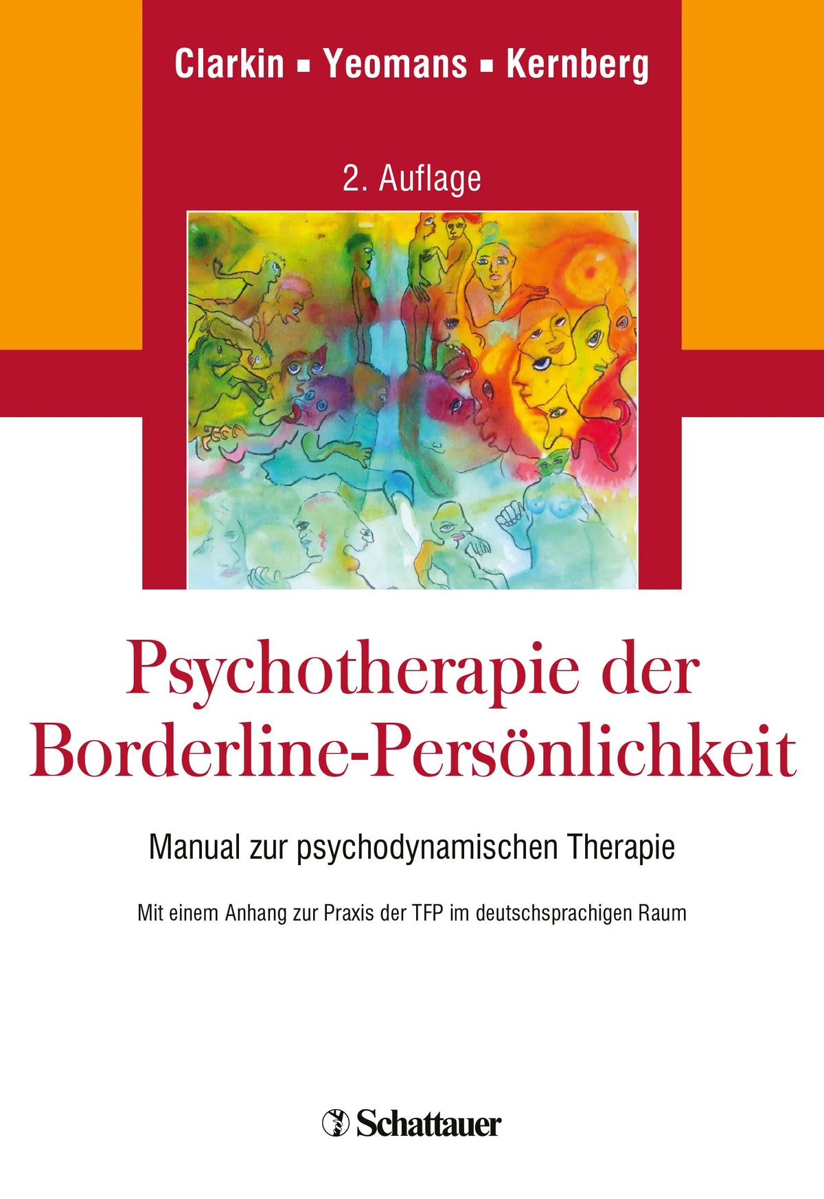Buchcover von 'Psychotherapie der Borderline-Persönlichkeit' - Paperback von John F. Clarkin