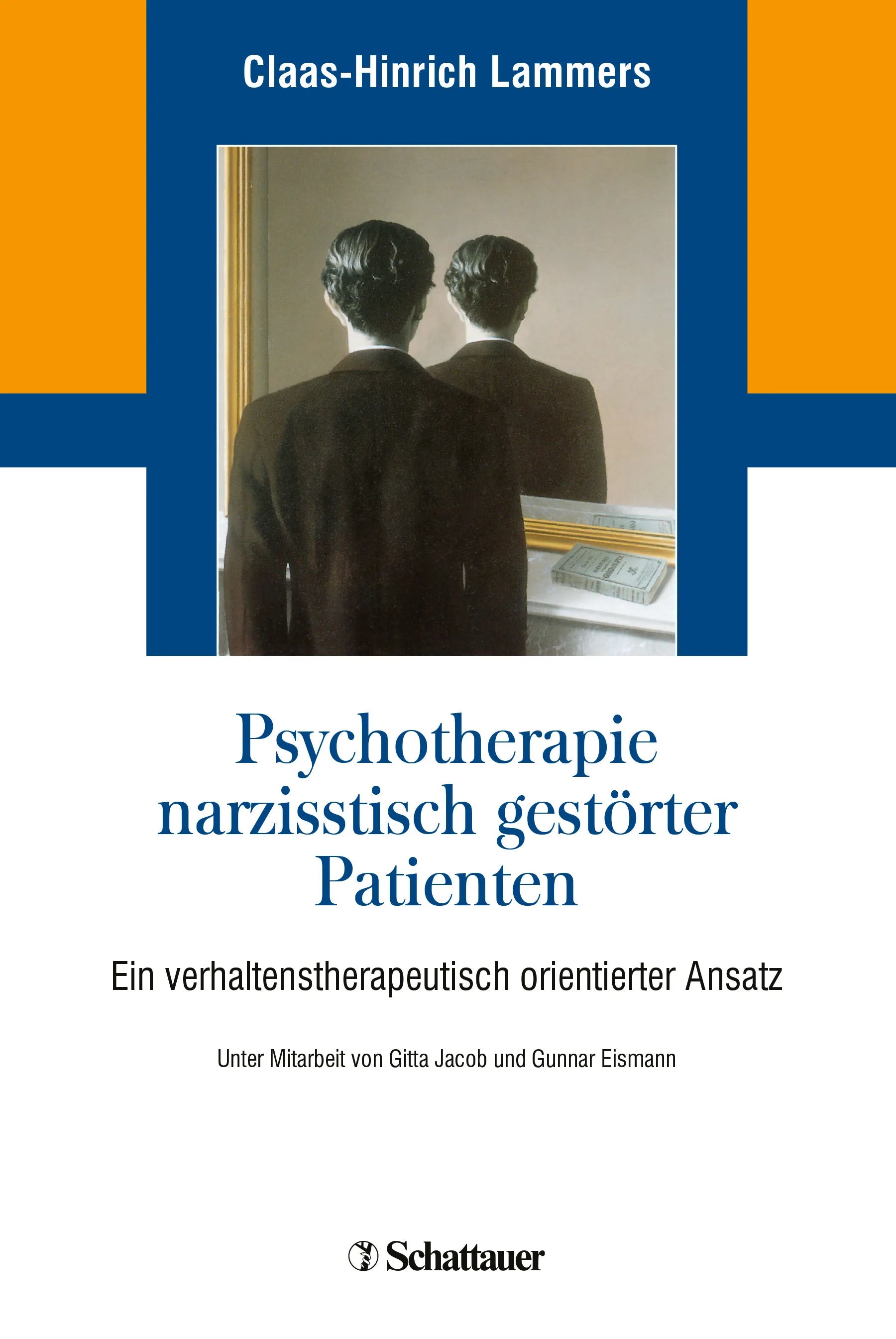 Buchcover von 'Psychotherapie narzisstisch gestörter Patienten' - Gebundene Ausgabe von Claas-Hinrich Lammers