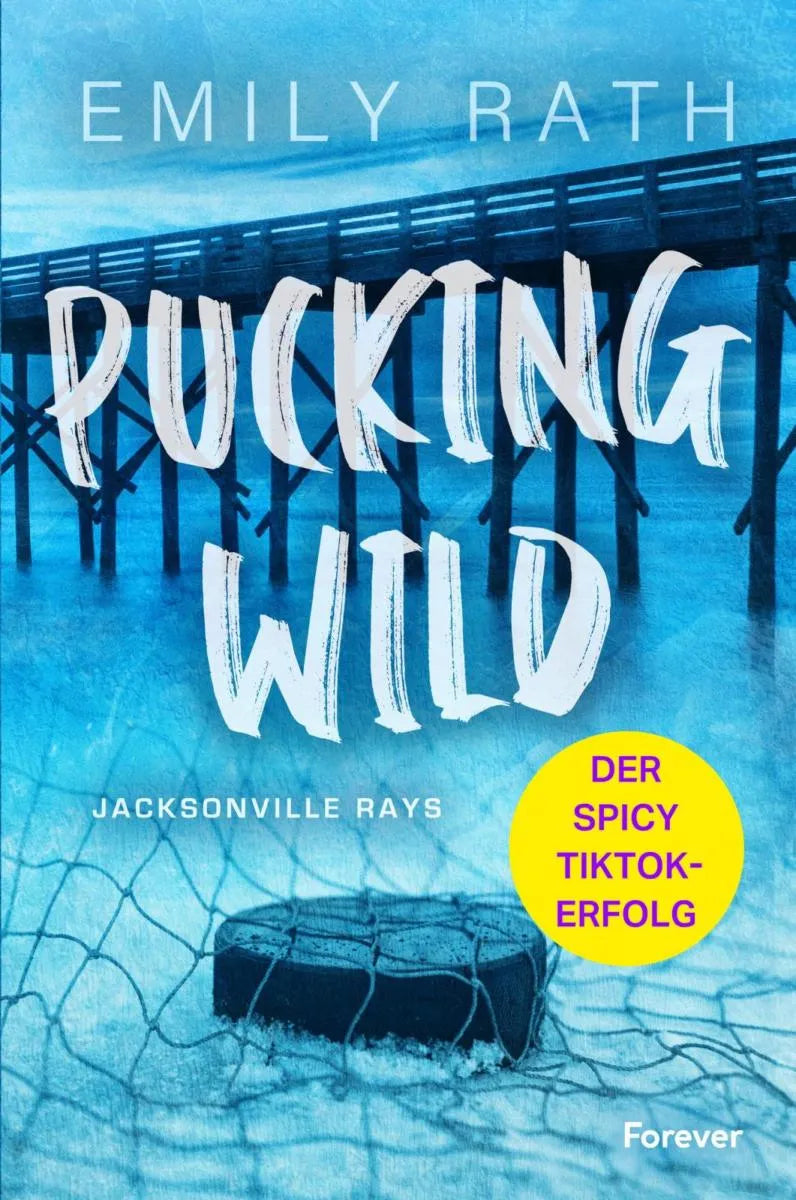 Cover: Pucking Wild (E-Book) von Emily Rath