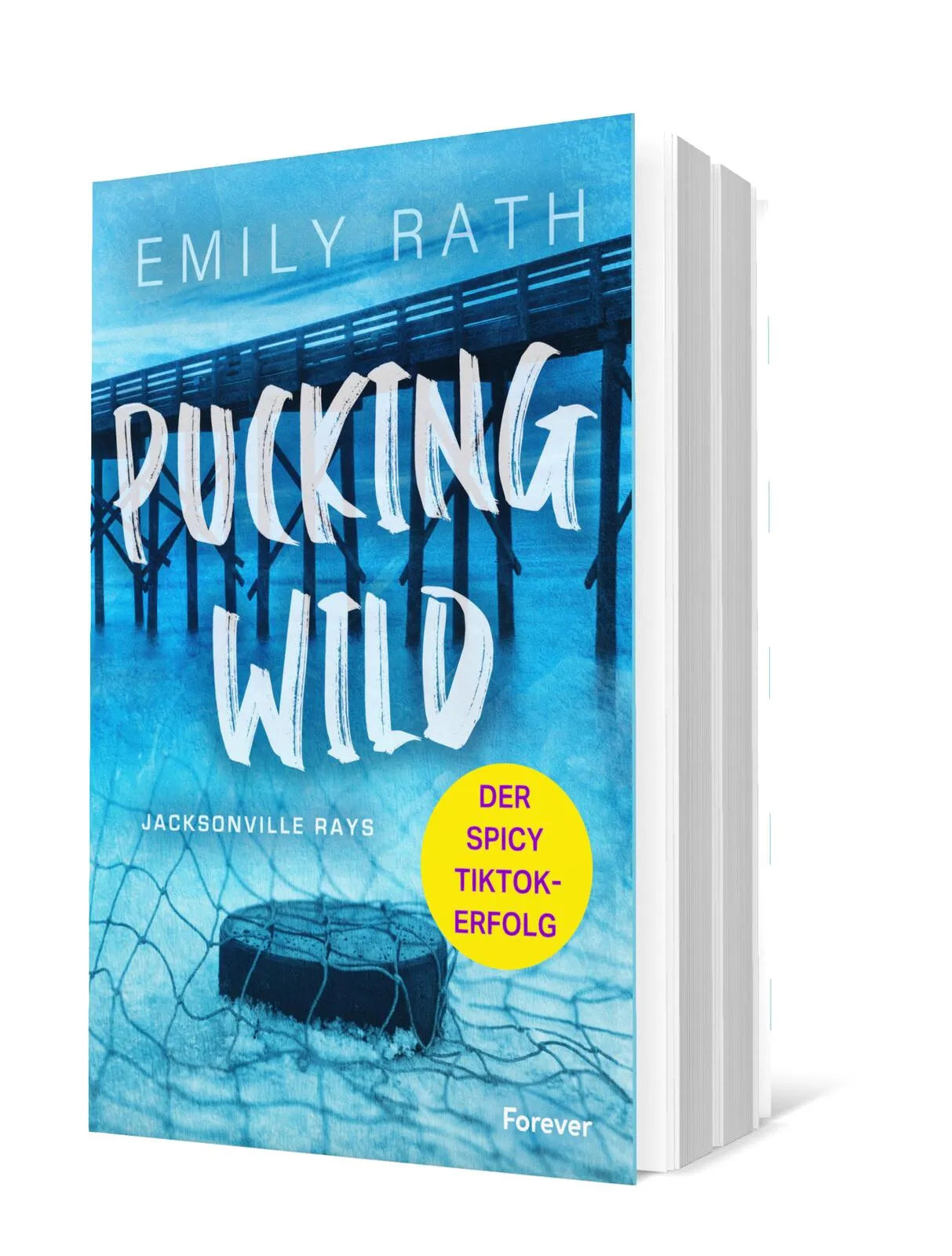 Emily Rath - Pucking Wild