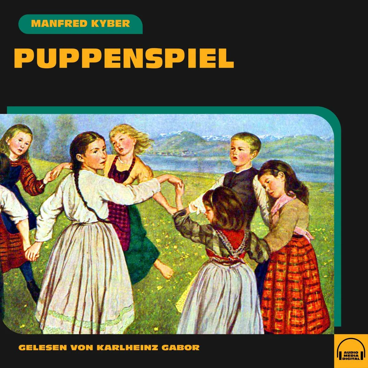 Cover: Puppenspiel (Hörbuch Download) von Manfred Kyber