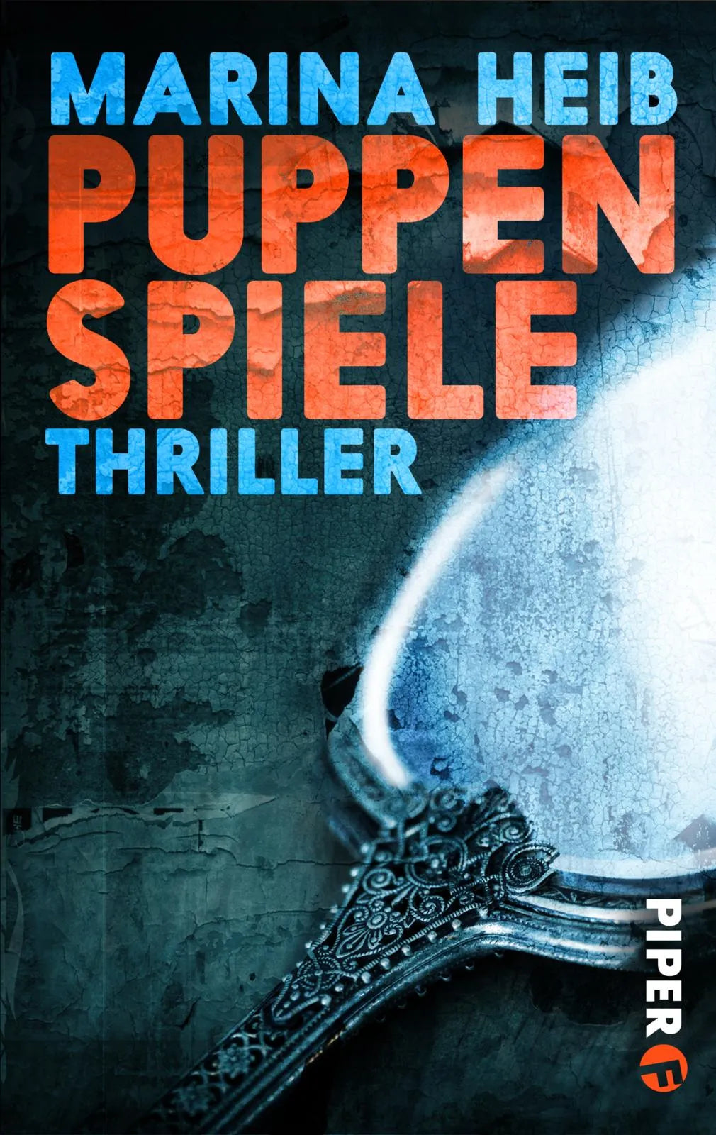 Buchcover von 'Puppenspiele' - Taschenbuch von Marina Heib