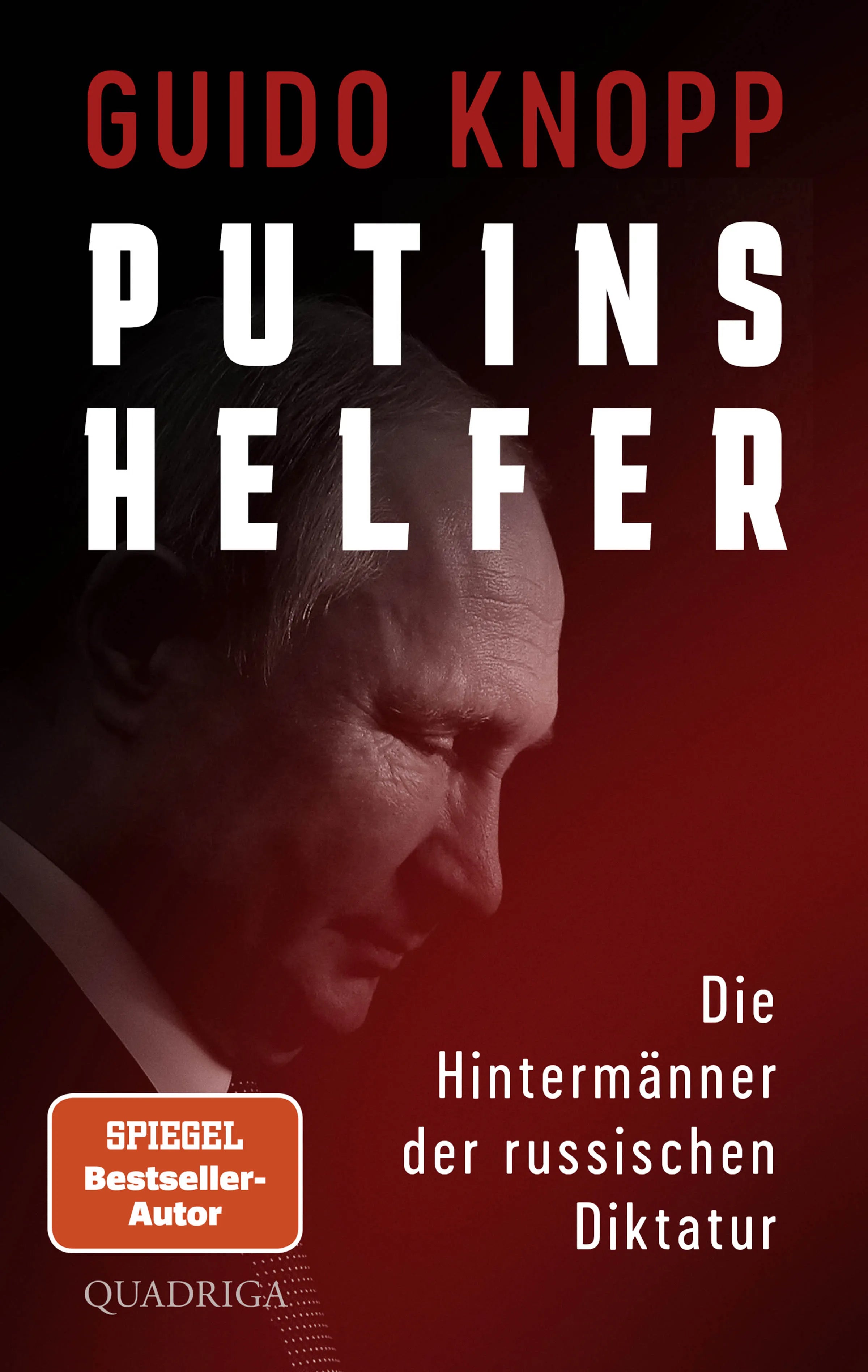 Buchcover von 'Putins Helfer' - Gebundene Ausgabe von Guido Knopp
