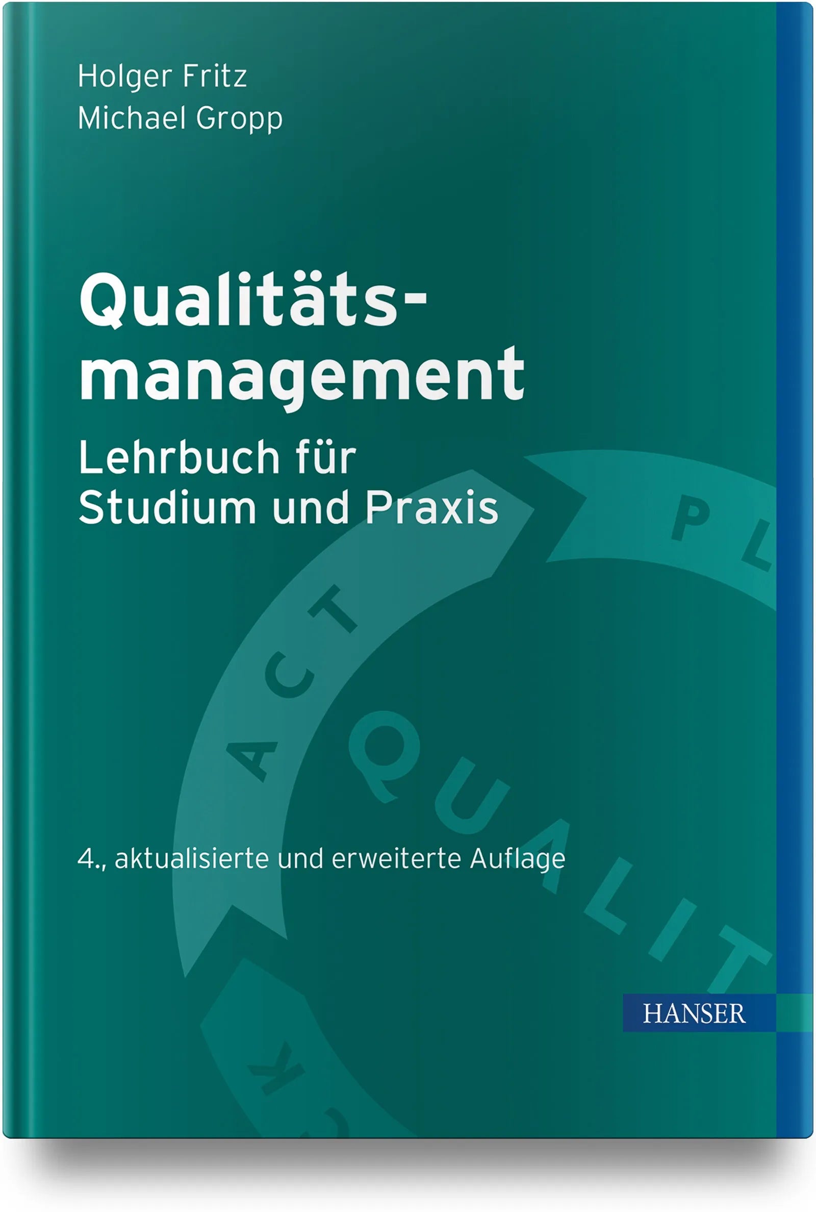 Buchcover von 'Qualitätsmanagement – Lehrbuch für Studium und Praxis' - Gebundene Ausgabe von Holger Fritz