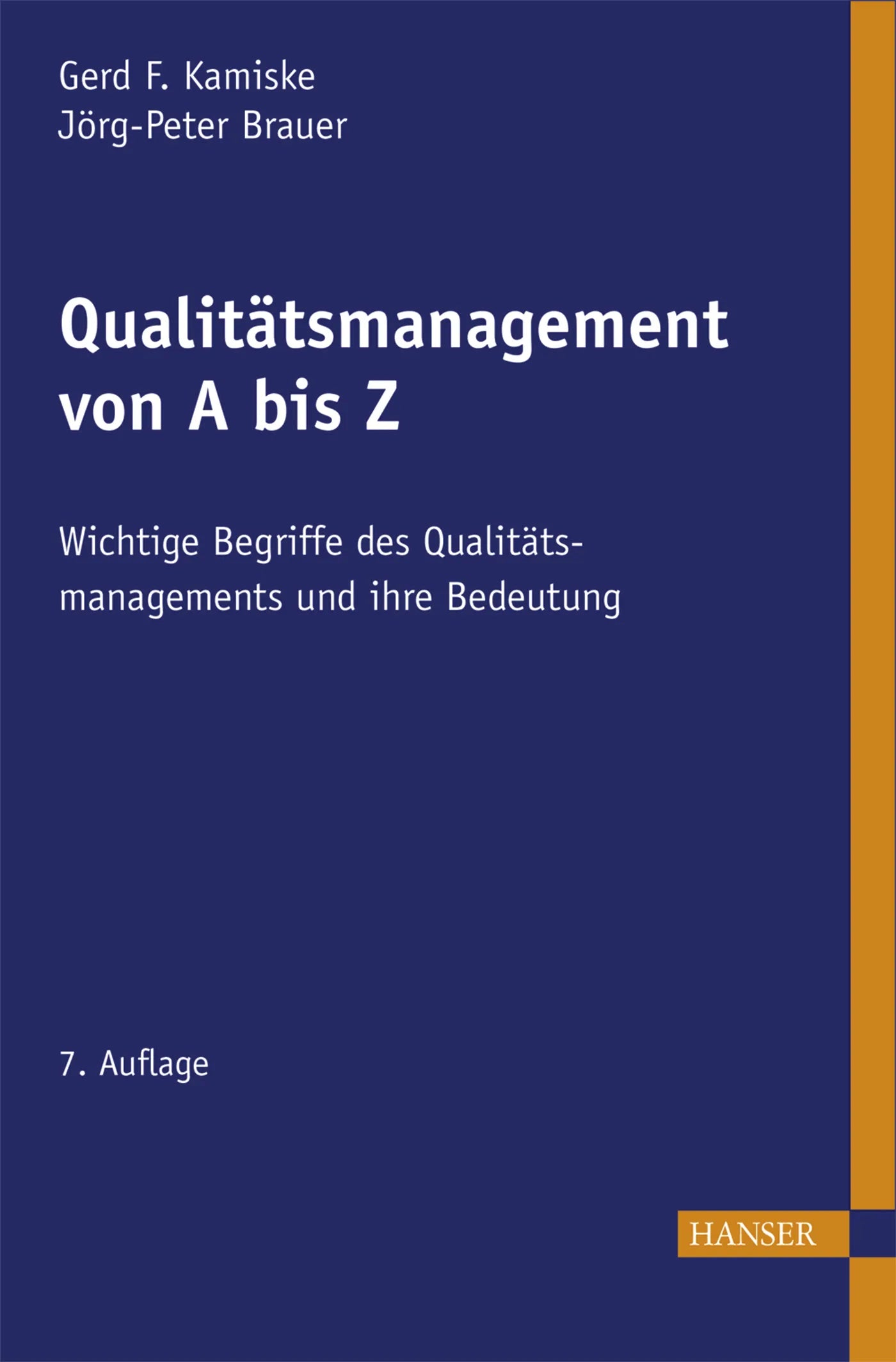 Buchcover von 'Qualitätsmanagement von A - Z' - Gebundene Ausgabe von Gerd F. Kamiske