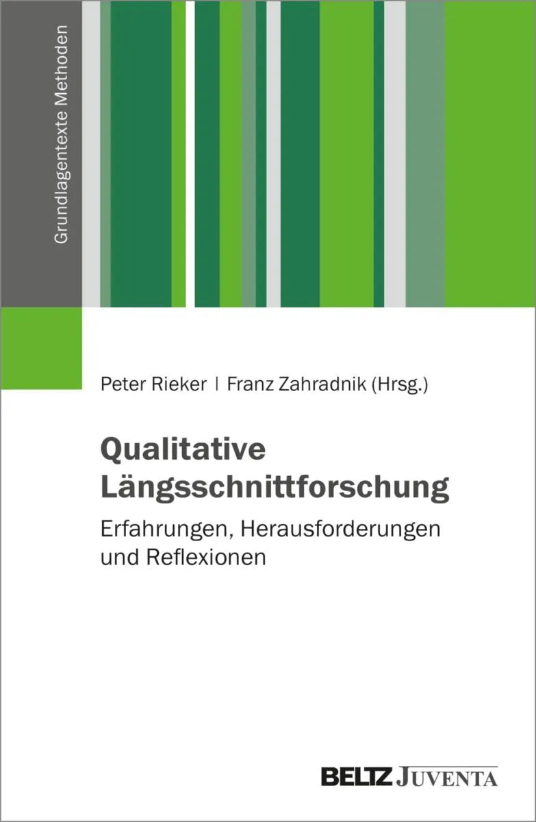 Cover: Qualitative Längsschnittforschung: Erfahrungen, Herausforderungen und Reflexionen (E-Book) von Peter Rieker