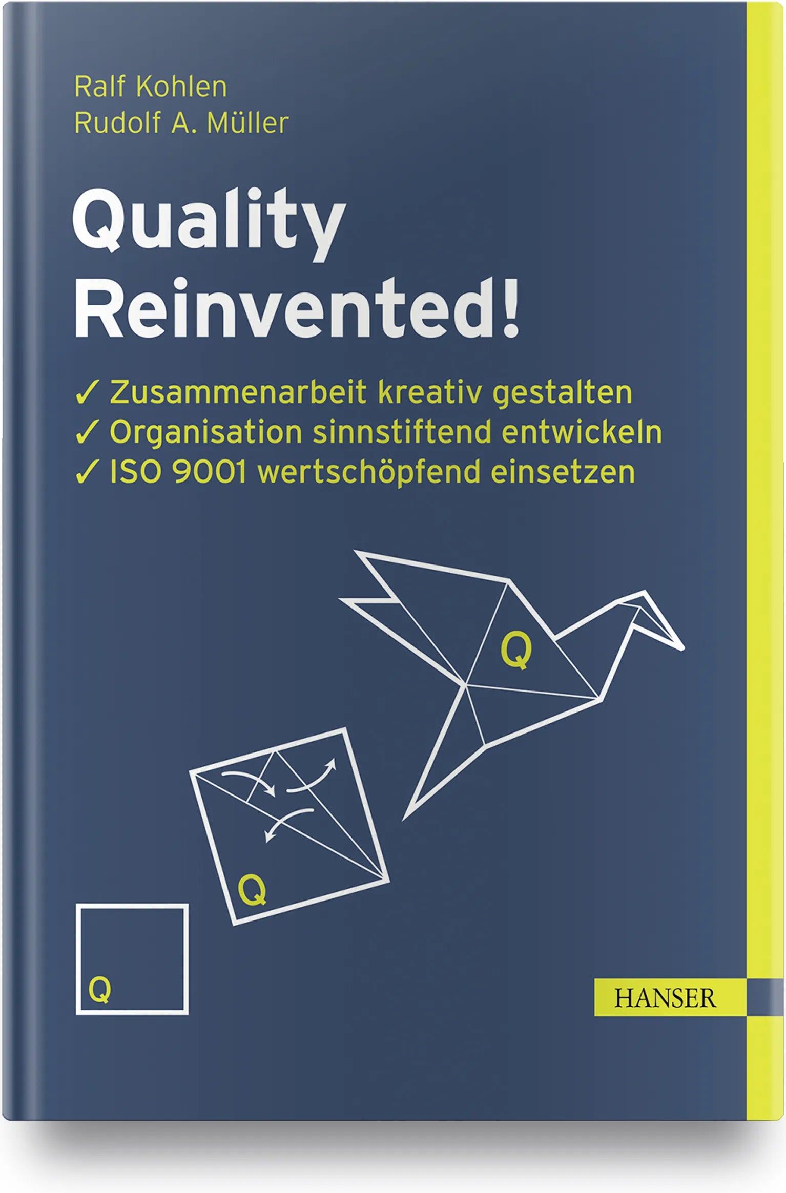 Buchcover von 'Quality Reinvented!' - Gebundene Ausgabe von Ralf Kohlen
