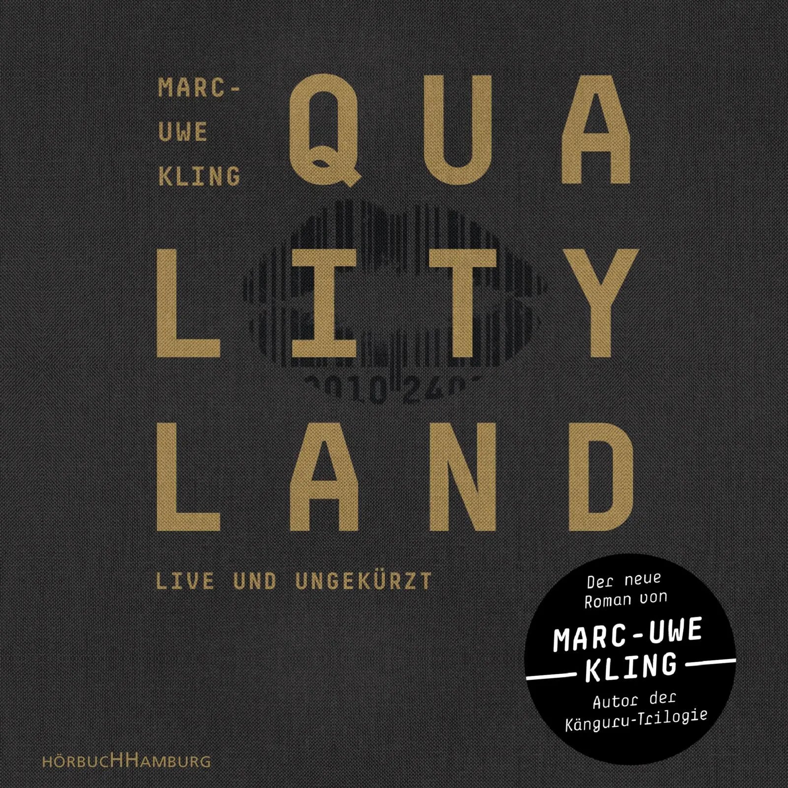 Buchcover von 'QualityLand' - Hörbuch (CD) von Marc-Uwe Kling