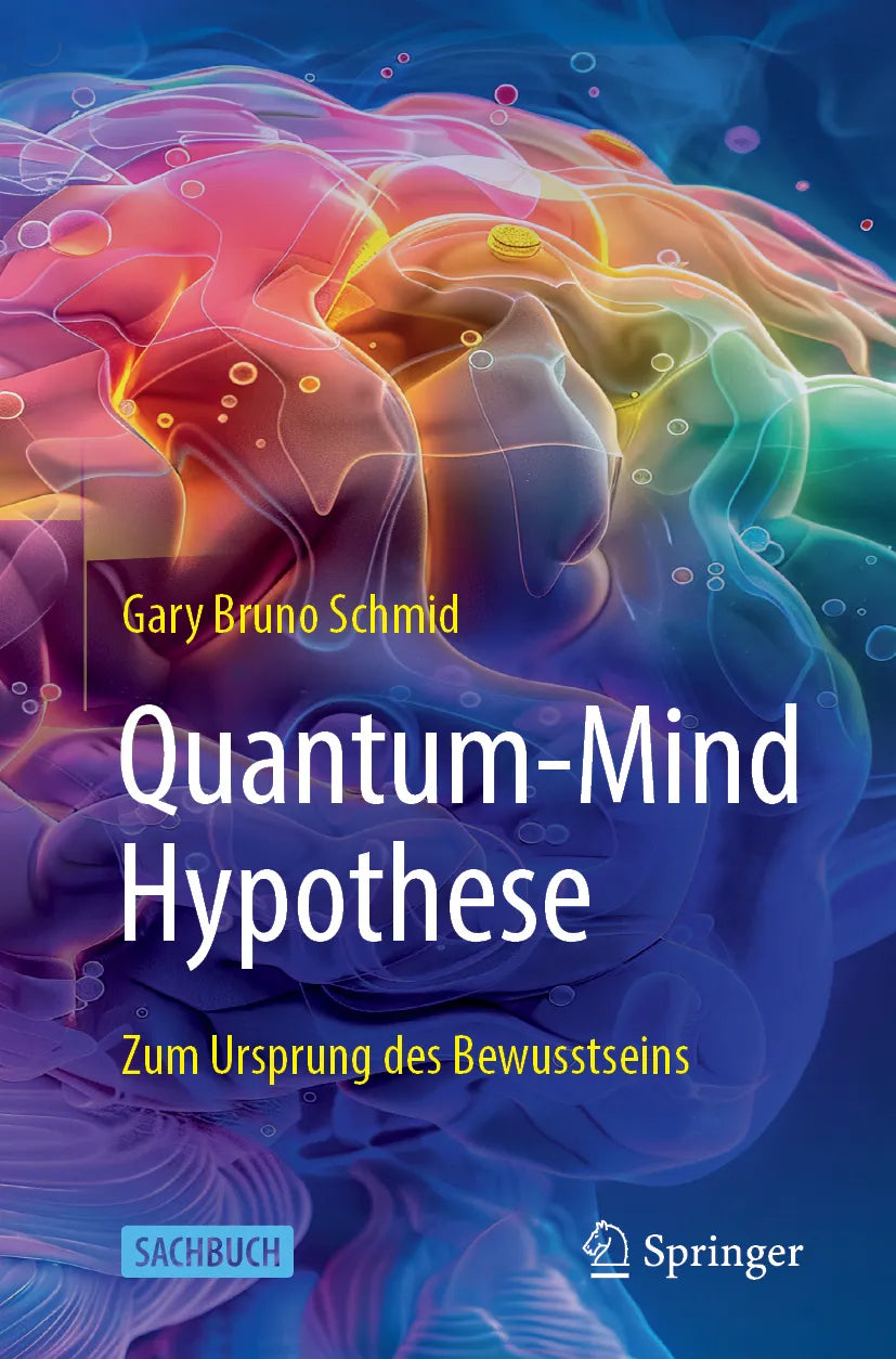 Cover: Quantum-Mind-Hypothese (E-Book) von Gary Bruno Schmid