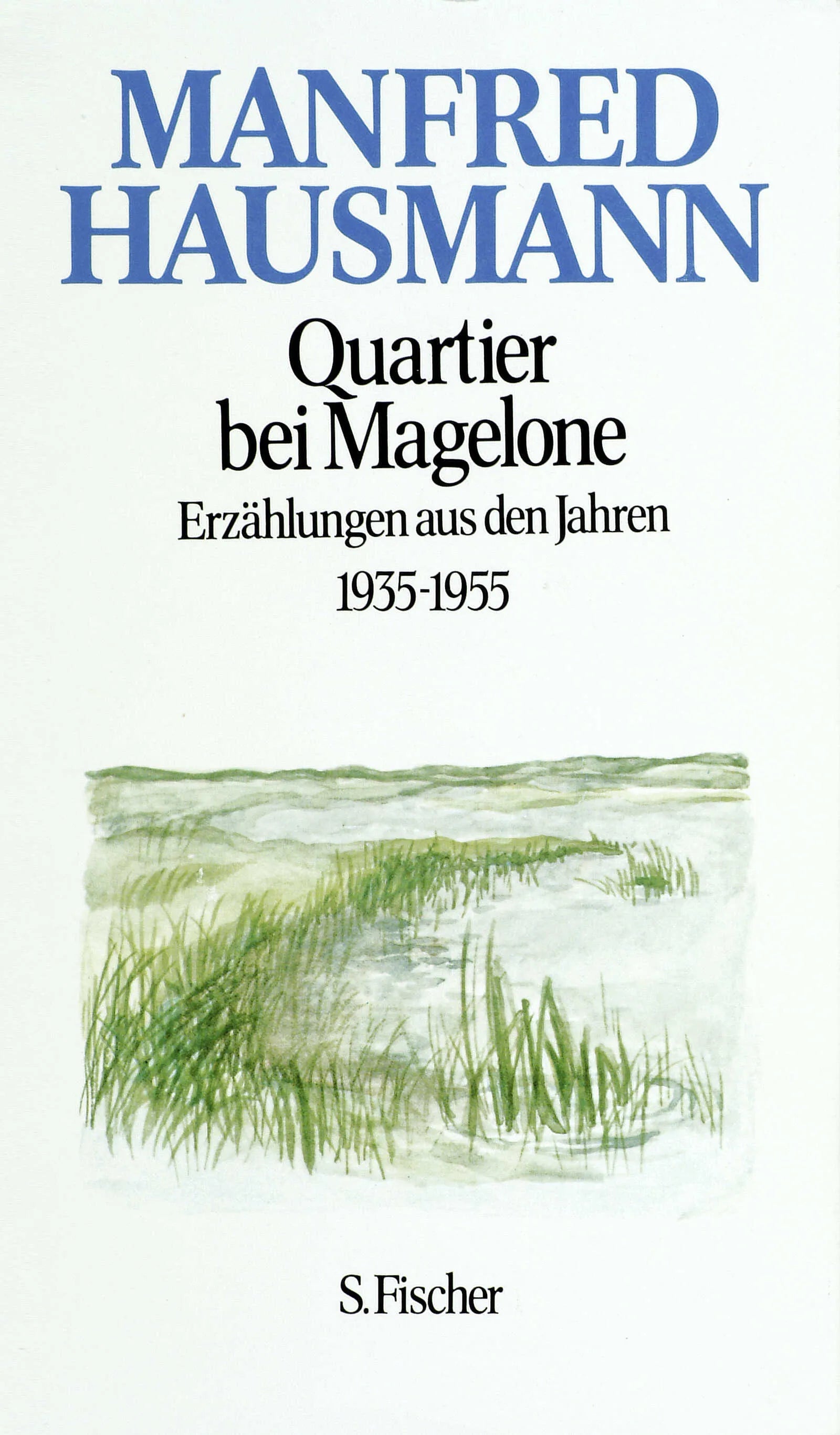 Buchcover von 'Quartier bei Magelone' - Gebundene Ausgabe von Manfred Hausmann