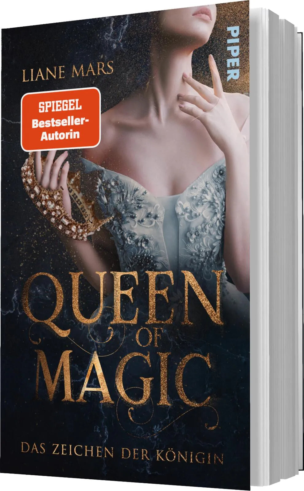 Liane Mars - Queen of Magic – Das Zeichen der Königin