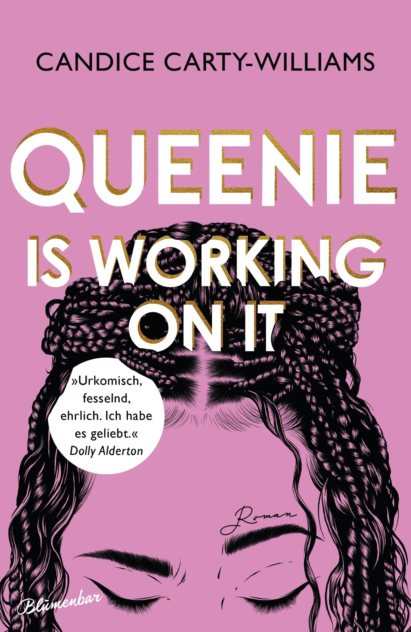 Cover: Queenie is working on it (Hardcover) von Candice Carty-Williams