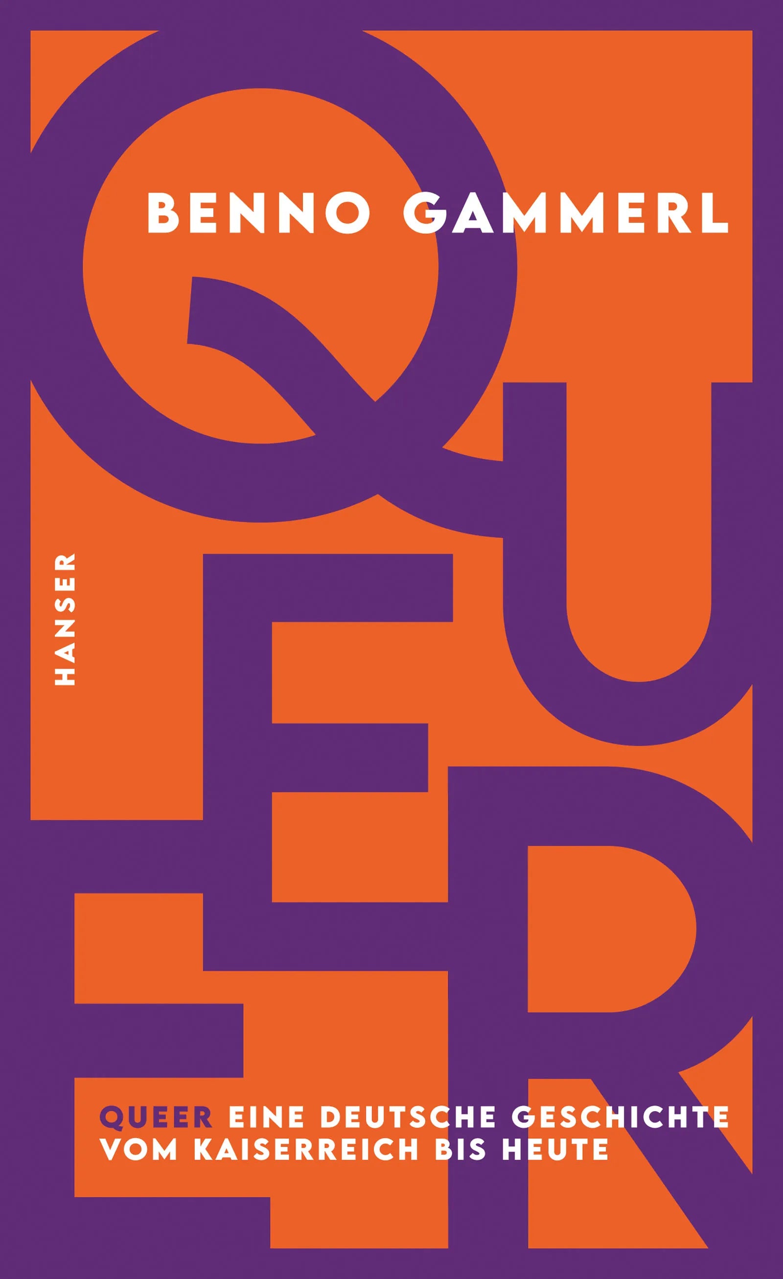 Buchcover von 'Queer' - Gebundene Ausgabe von Benno Gammerl