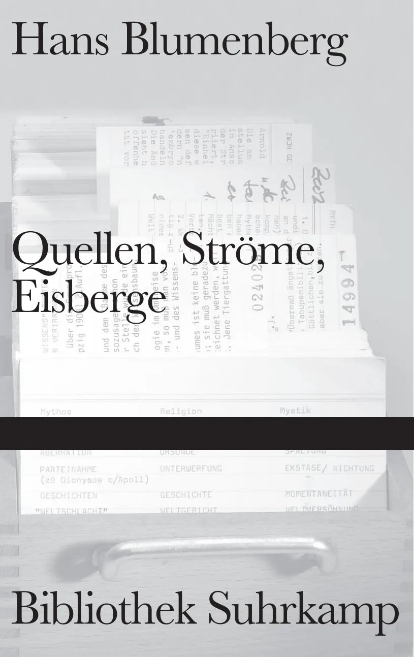 Buchcover von 'Quellen, Ströme, Eisberge' - Gebundene Ausgabe von Hans Blumenberg