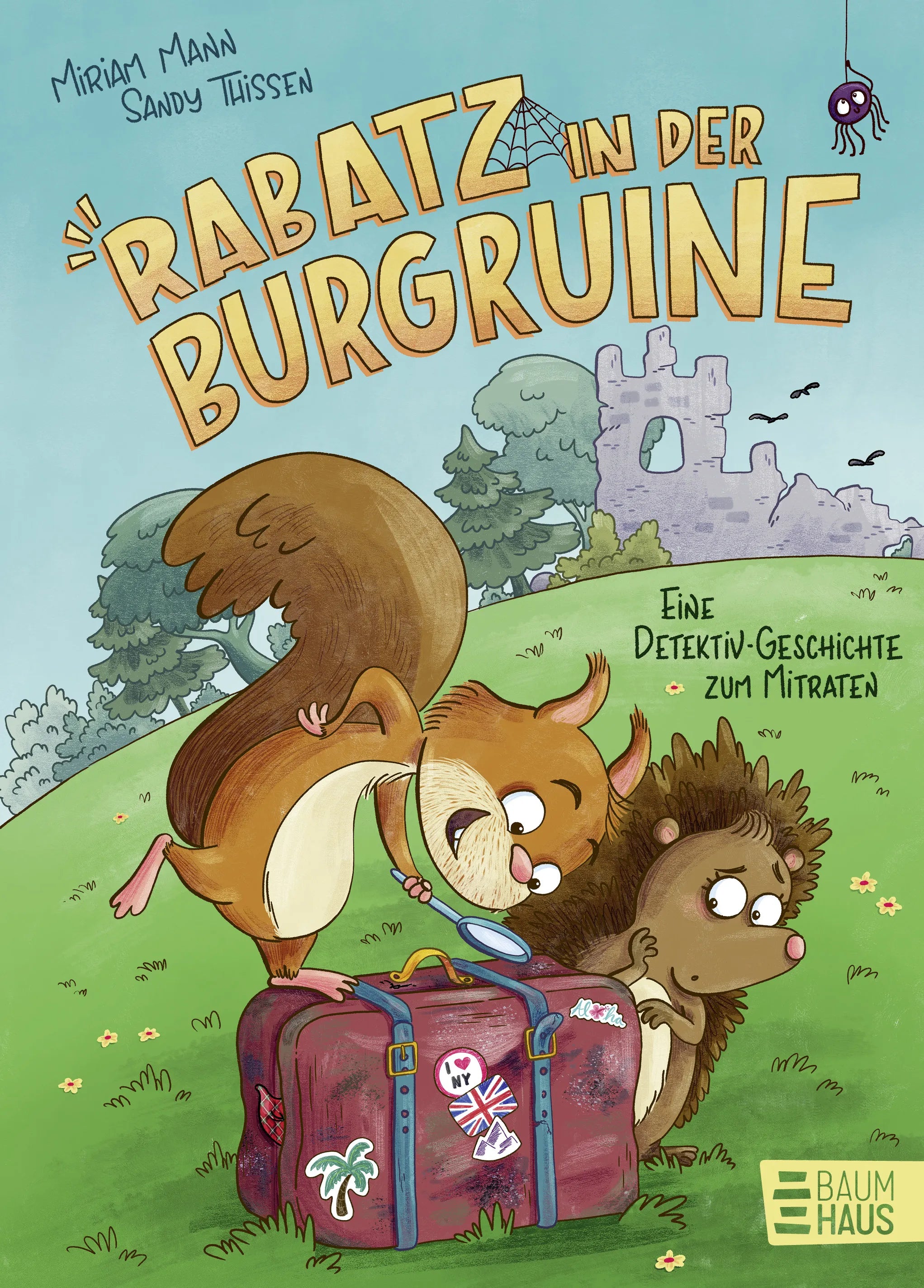 Buchcover von 'Rabatz in der Burgruine - Eine Detektivgeschichte zum Mitraten' - Gebundene Ausgabe von Miriam Mann
