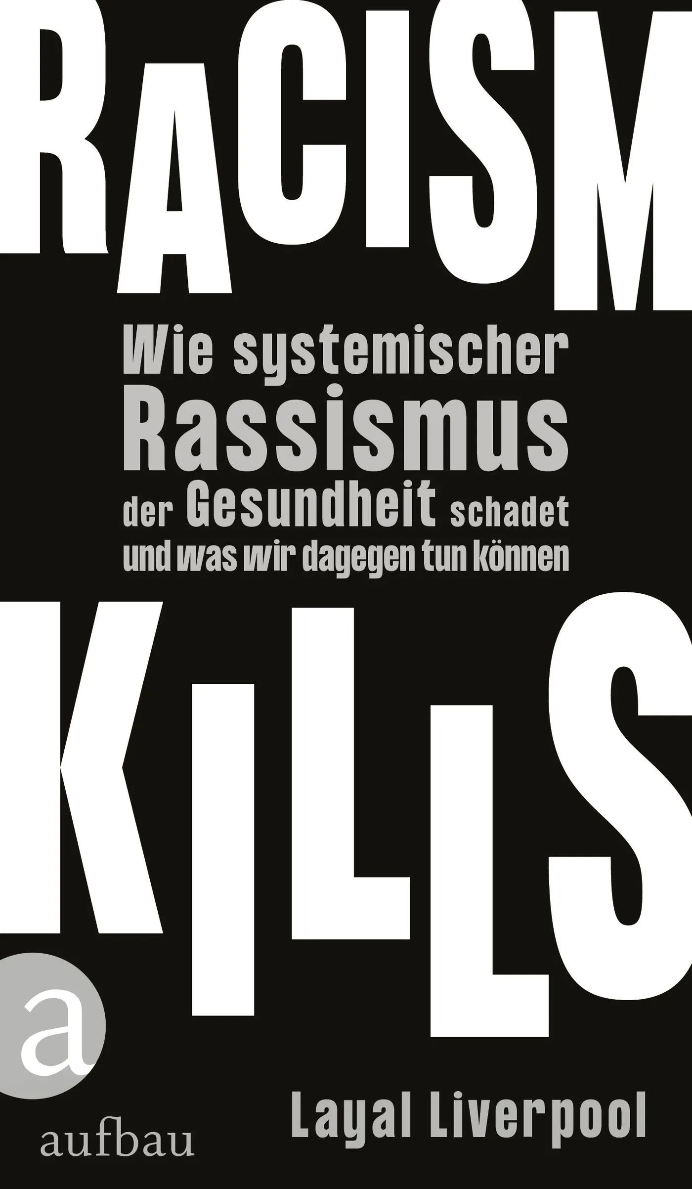 Buchcover von 'Racism kills' - Taschenbuch von Layal Liverpool