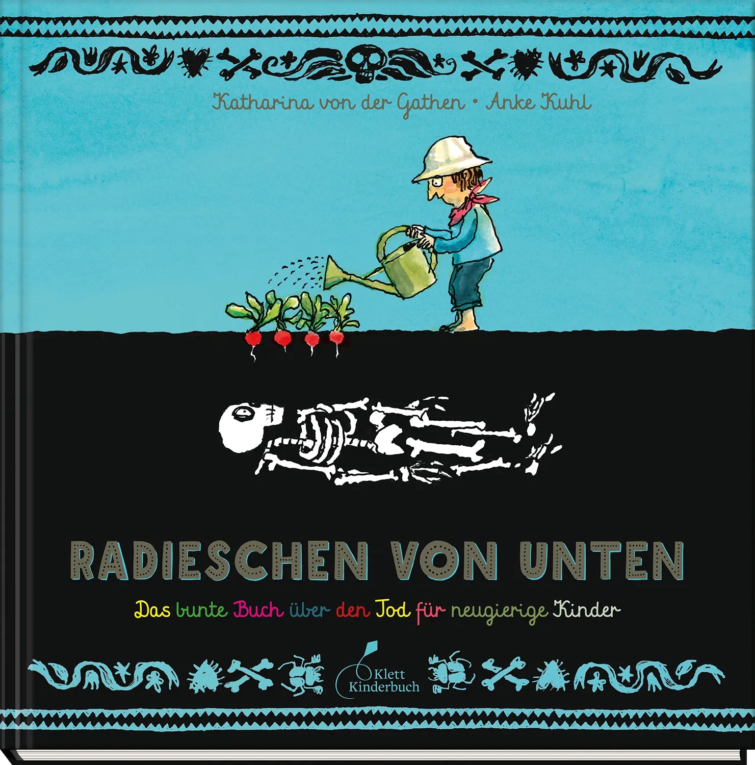 Buchcover von 'Radieschen von unten' - Gebundene Ausgabe von Katharina von der Gathen