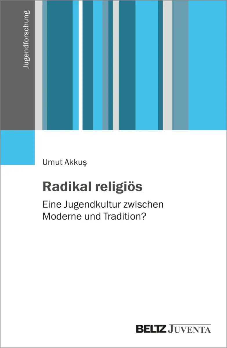 Cover: Radikal religiös (E-Book) von Umut Akkus