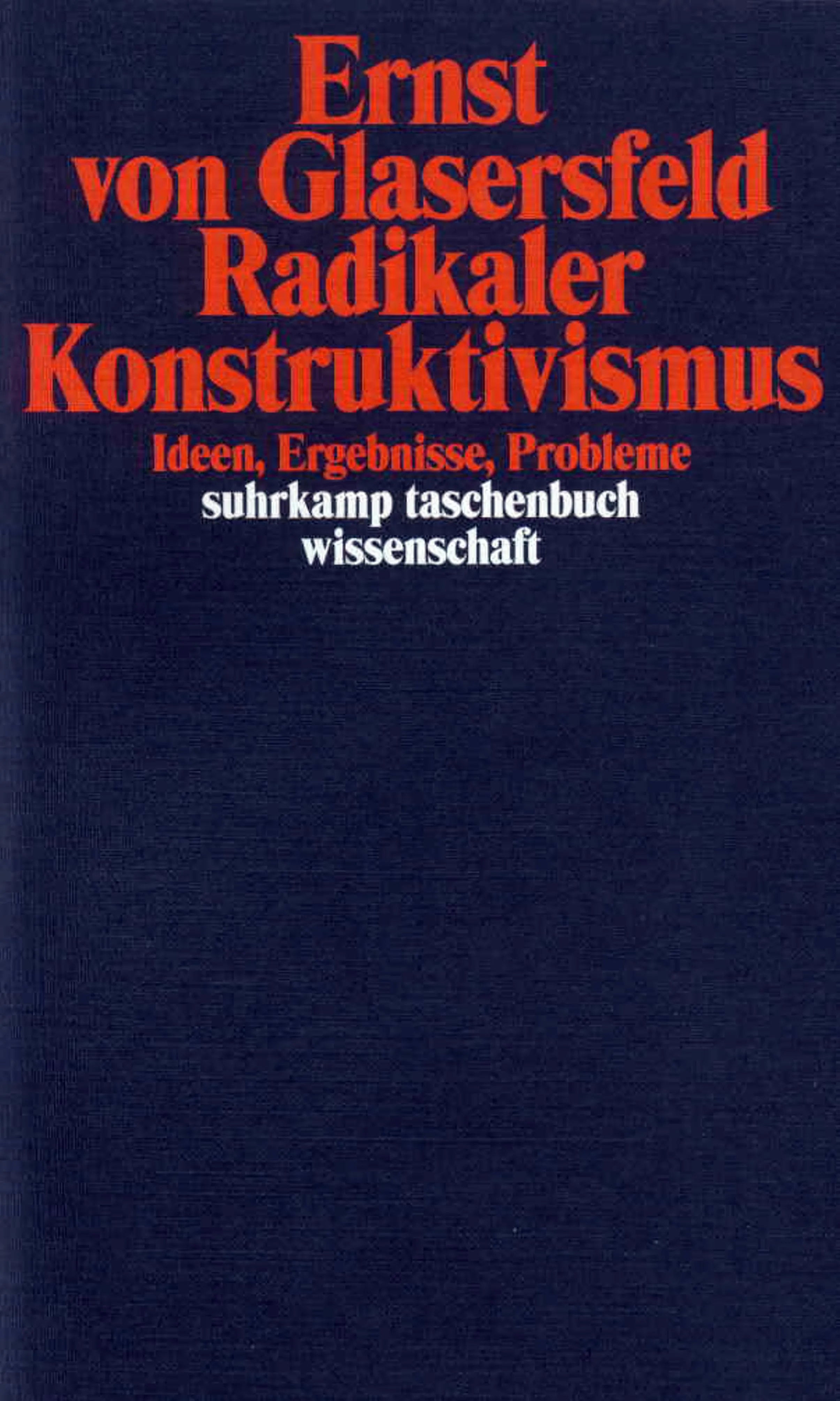 Buchcover von 'Radikaler Konstruktivismus' - Taschenbuch von Ernst Glasersfeld