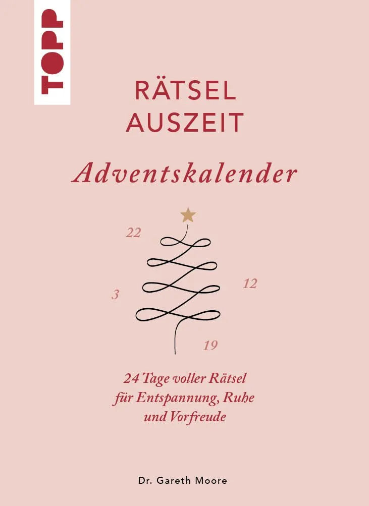 Cover: RätselAuszeit Adventskalender. 24 Tage voller Rätsel für Entspannung, Ruhe und Vorfreude (Hardcover) von Gareth Moore