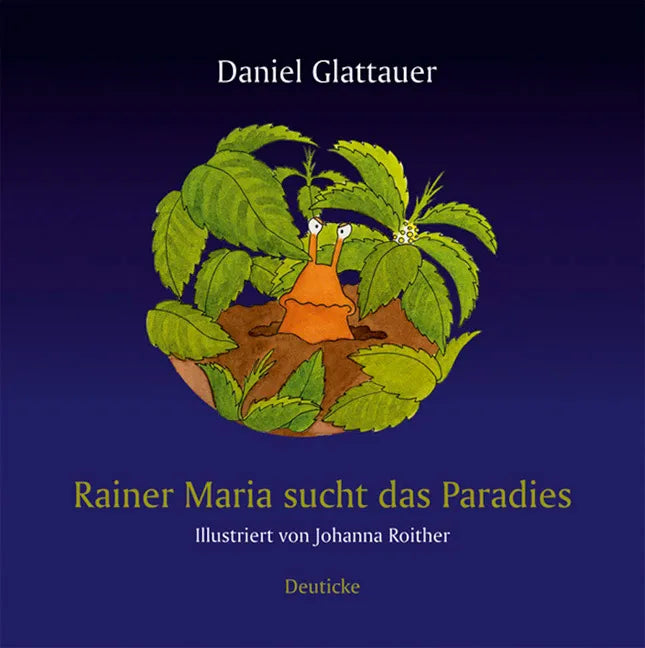 Buchcover von 'Rainer Maria sucht das Paradies' - Gebundene Ausgabe von Daniel Glattauer