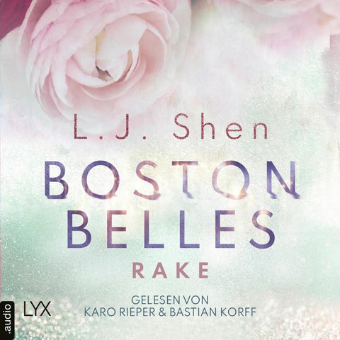 Rake - Boston-Belles-Reihe, Teil 4