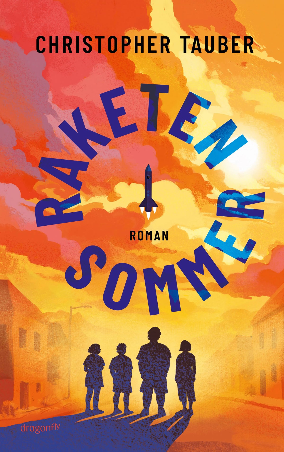 Cover: Raketensommer (Hardcover) von Christopher Tauber
