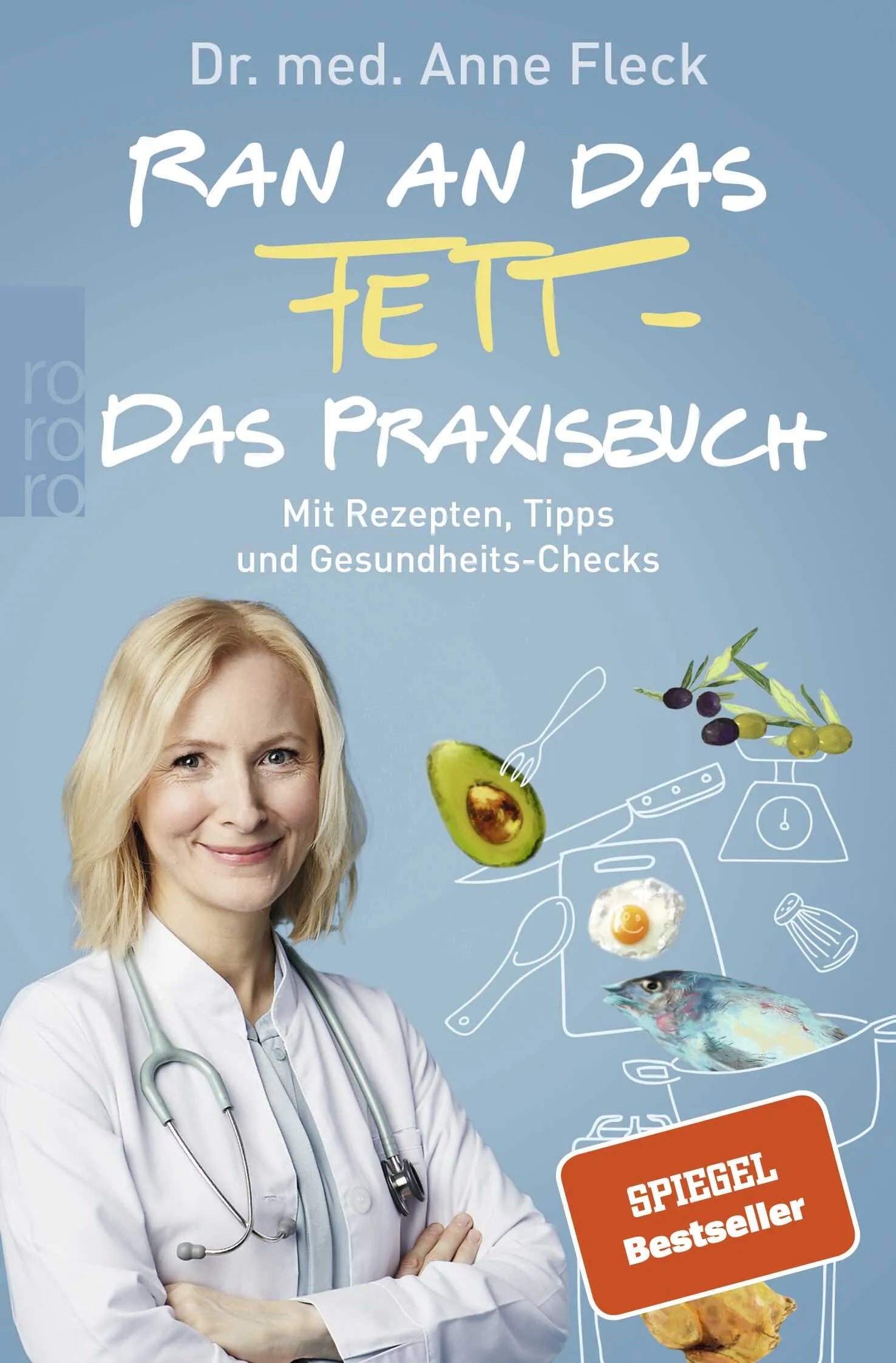 Buchcover von 'Ran an das Fett - Das Praxisbuch' - Taschenbuch von Anne Fleck