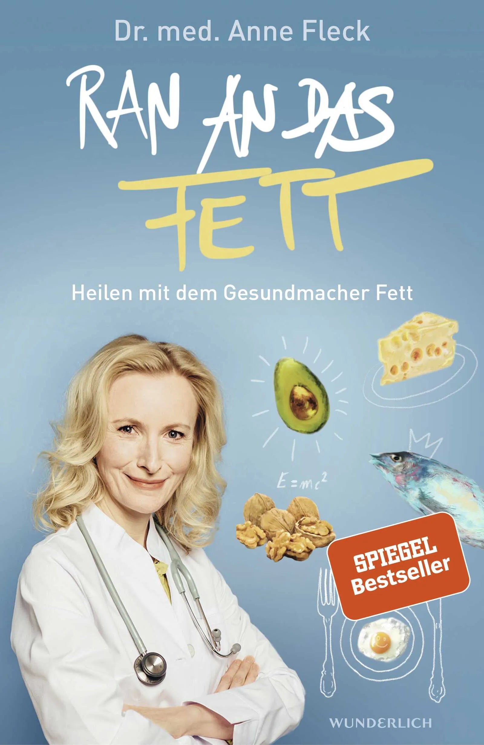 Buchcover von 'Ran an das Fett' - Gebundene Ausgabe von Anne Fleck
